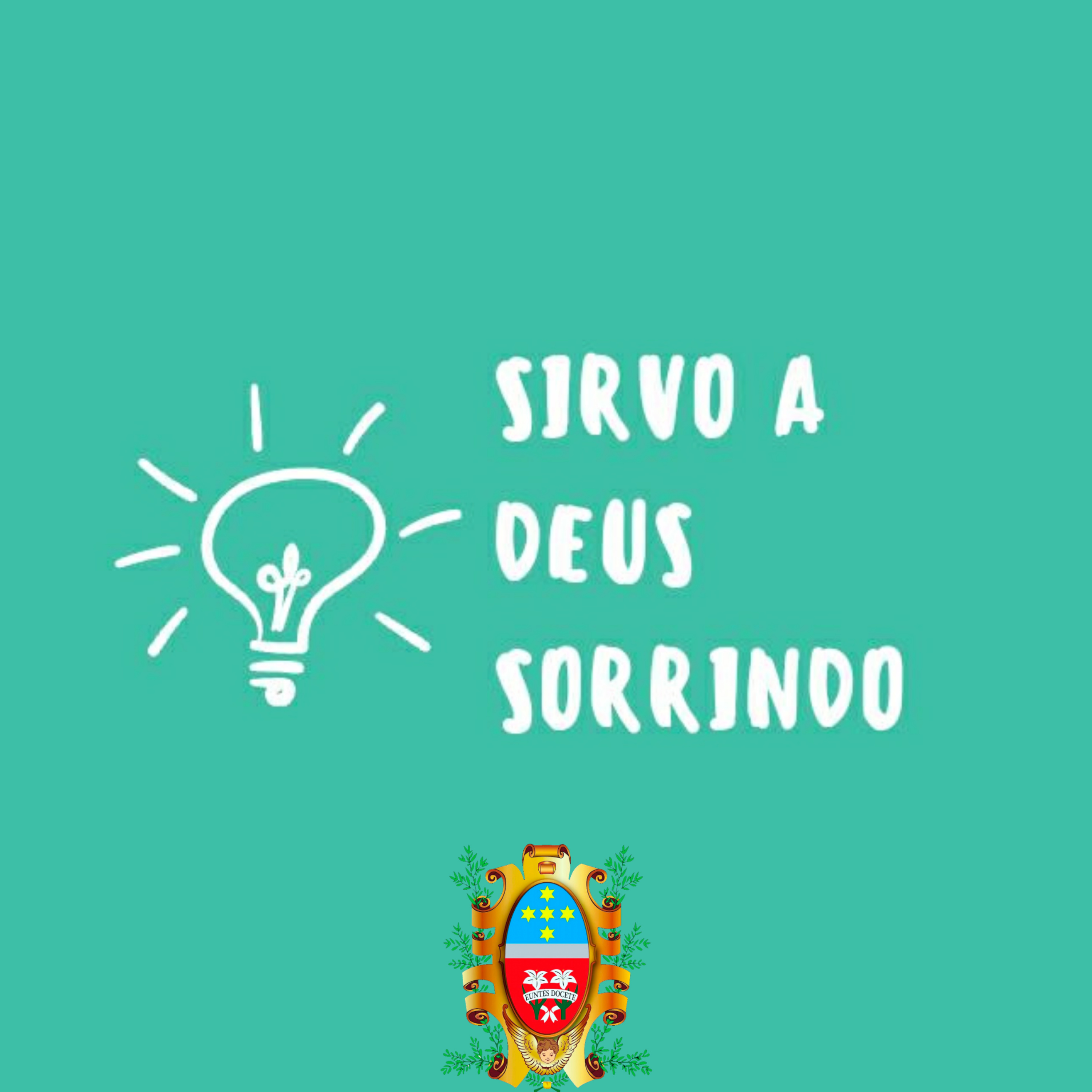 Sirvo a Deus Sorrindo