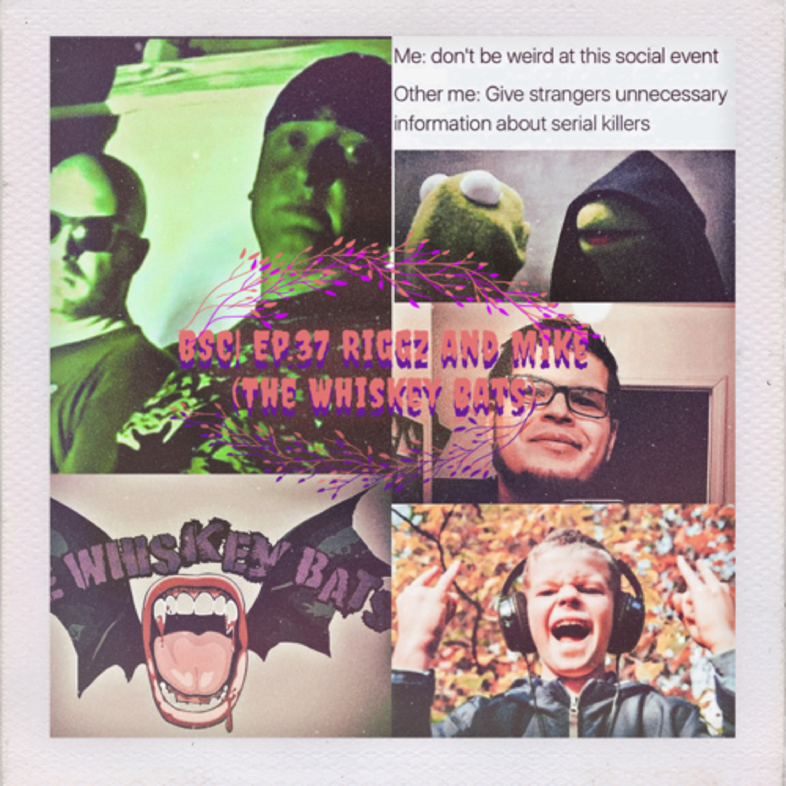 BSC| Ep.37 Riggz and Mike (The Whiskey Bats) episode artwork