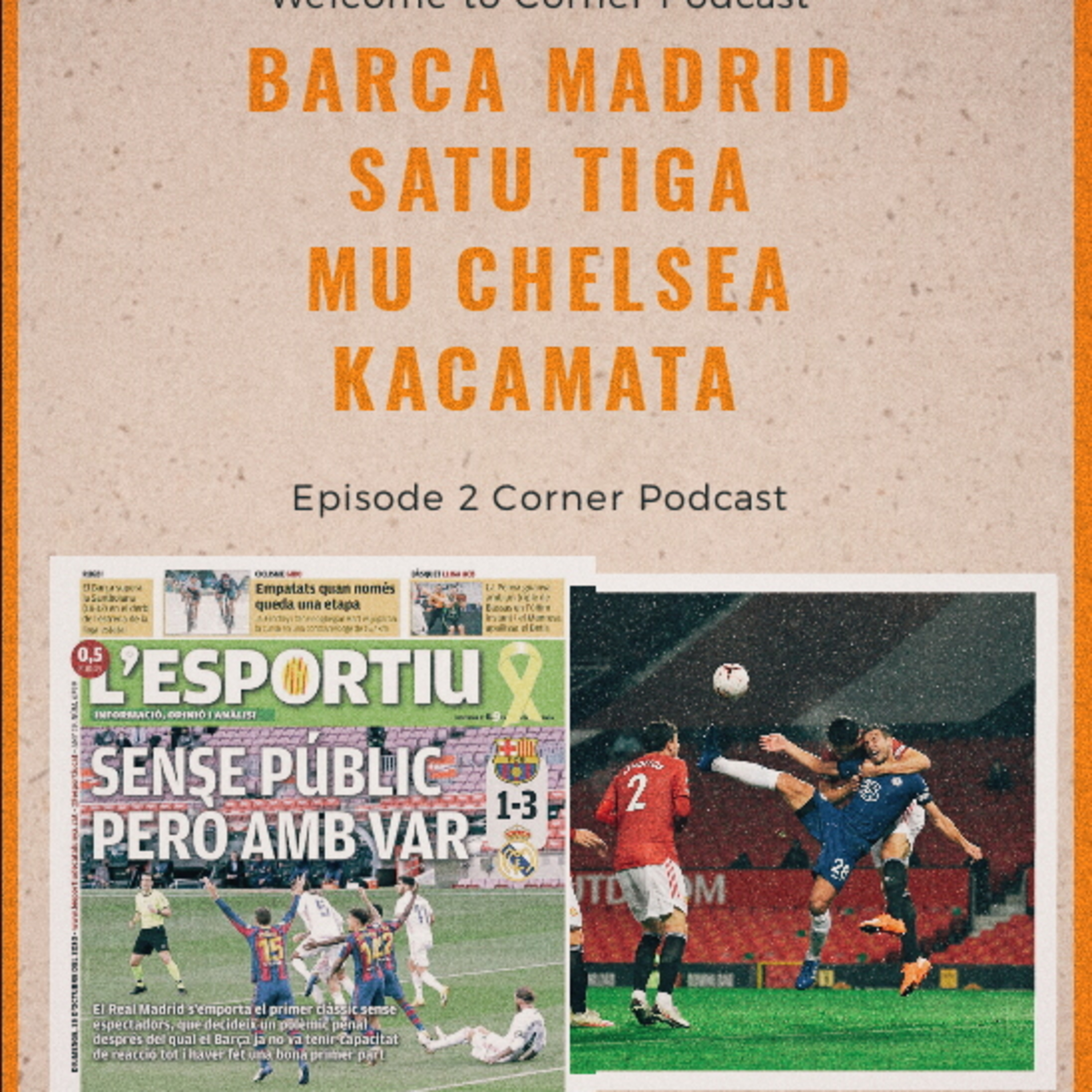 Corner Podcast