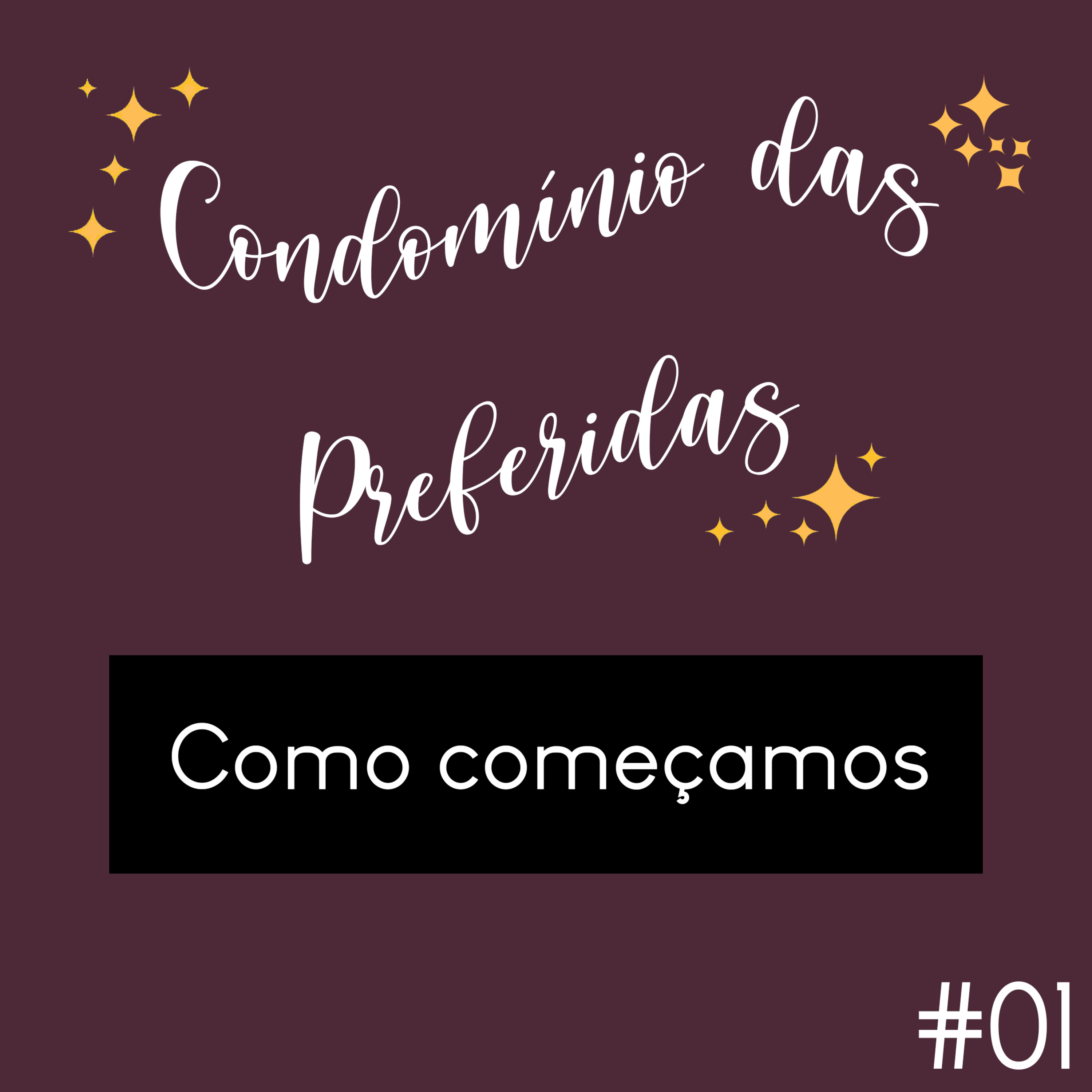 #01 - Como começamos episode artwork