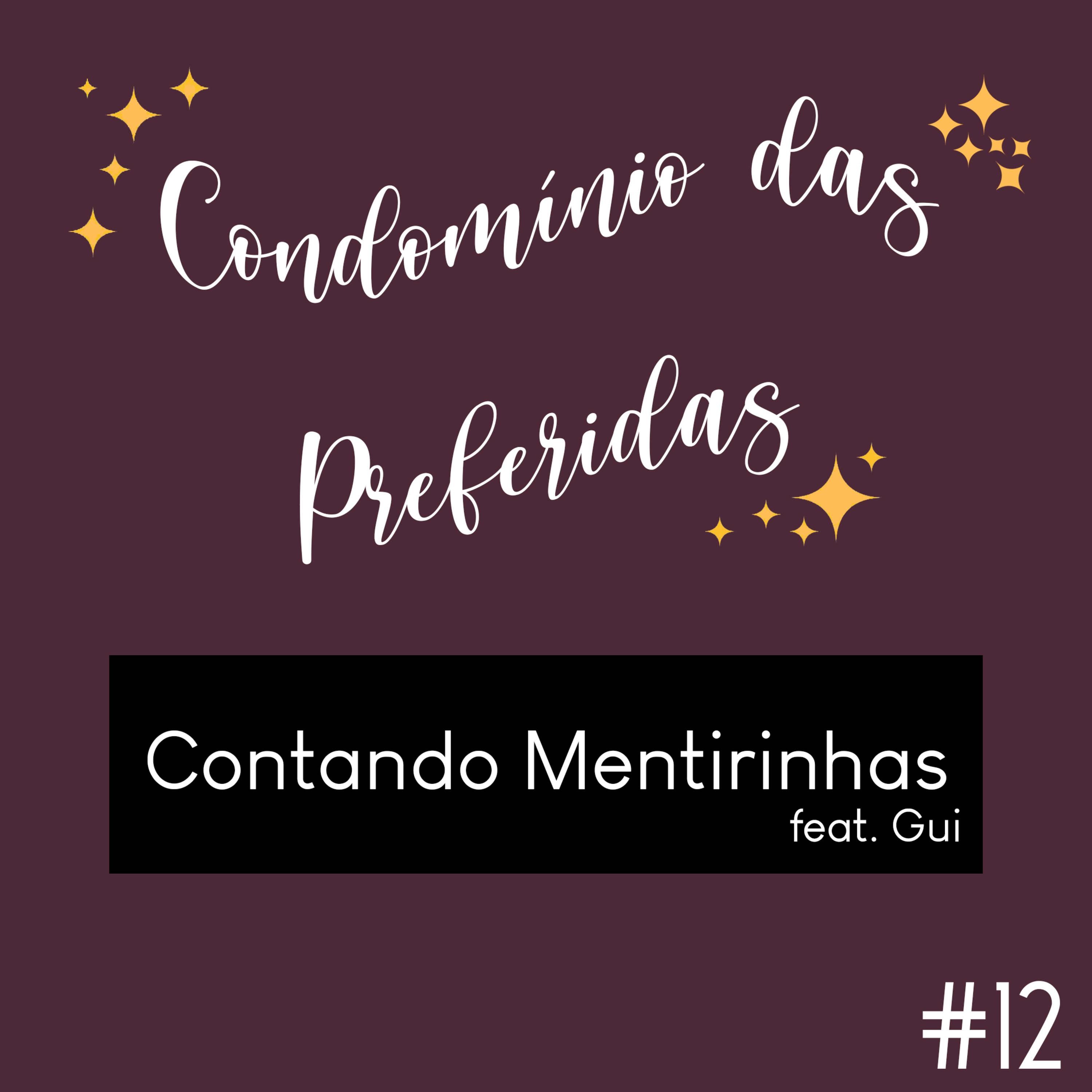 #12 - Contando Mentirinhas episode artwork