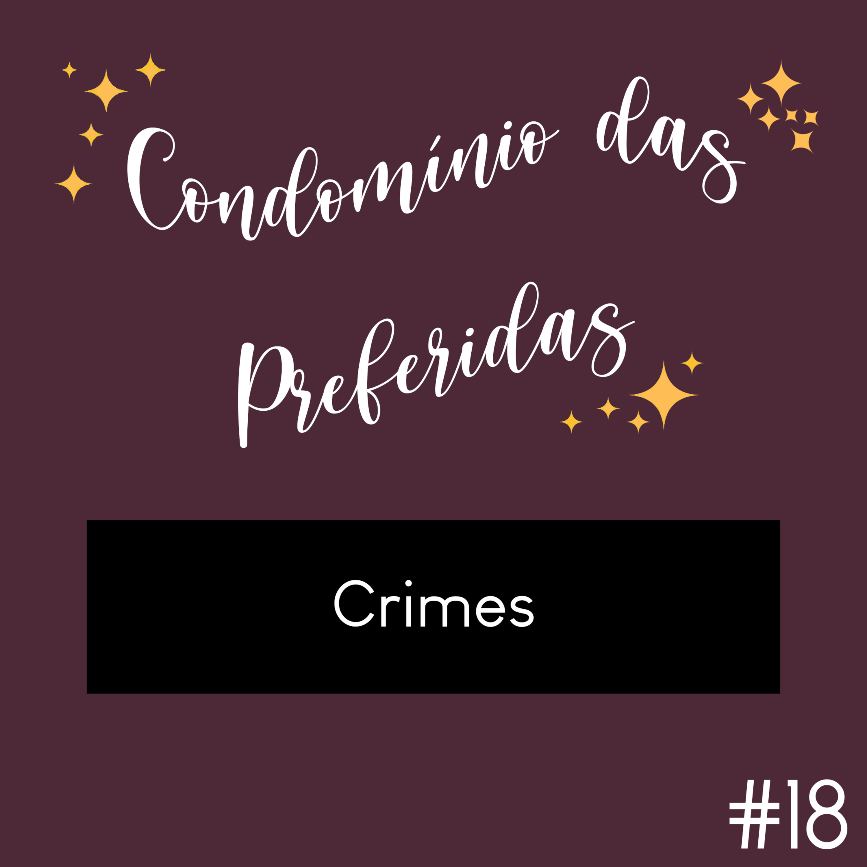 #18 - Crimes episode artwork