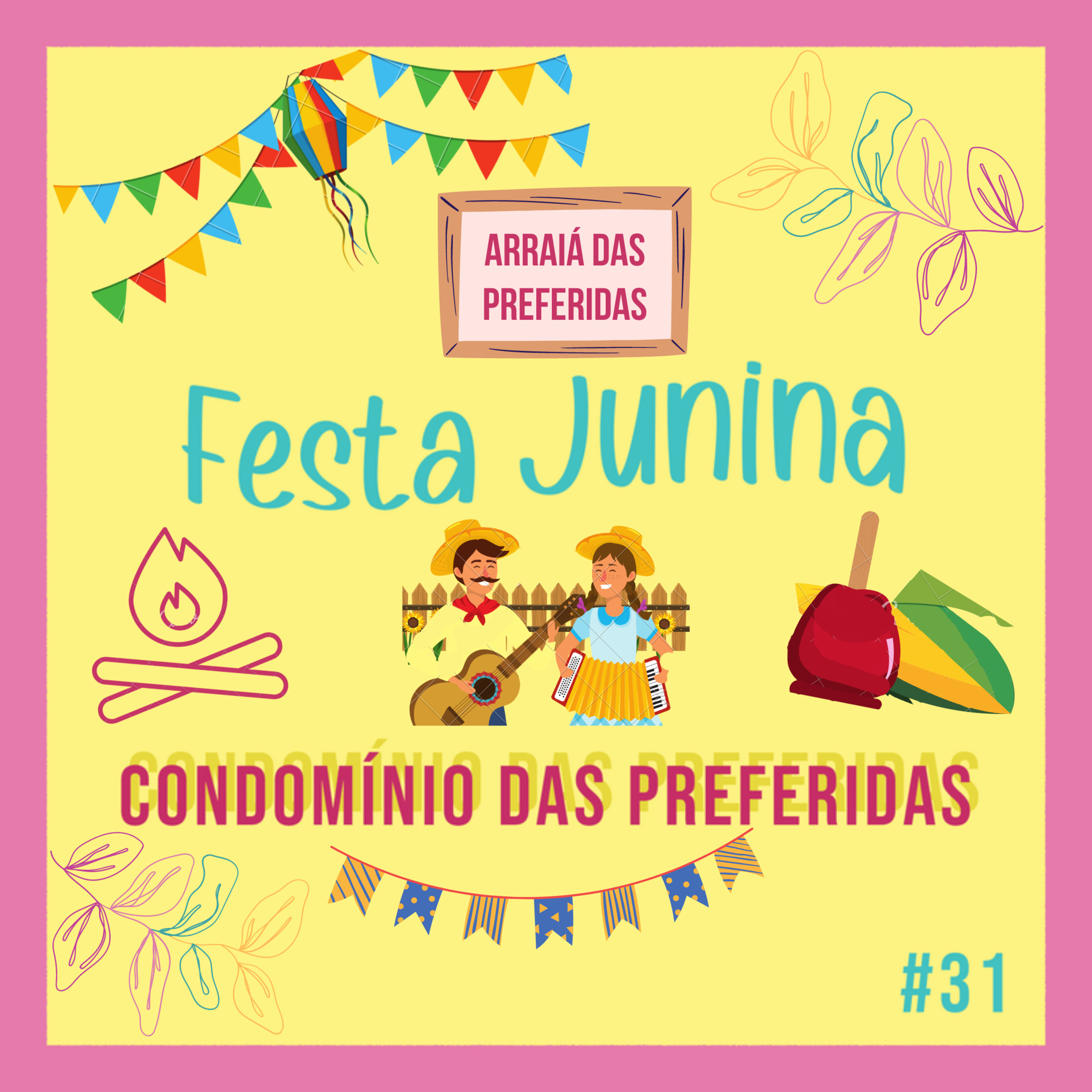 #31 - Festa Junina episode artwork