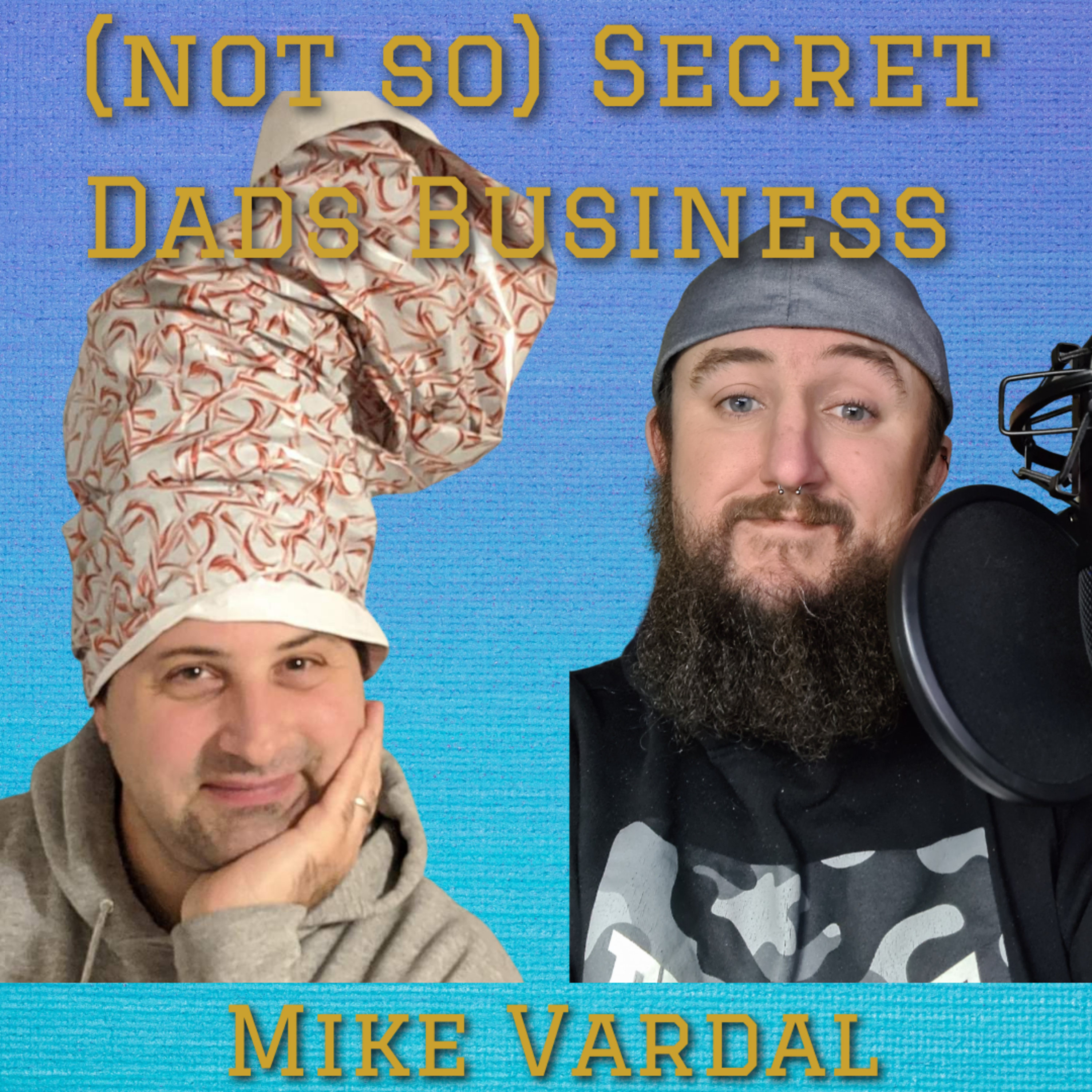 (not so) Secret Dads Business