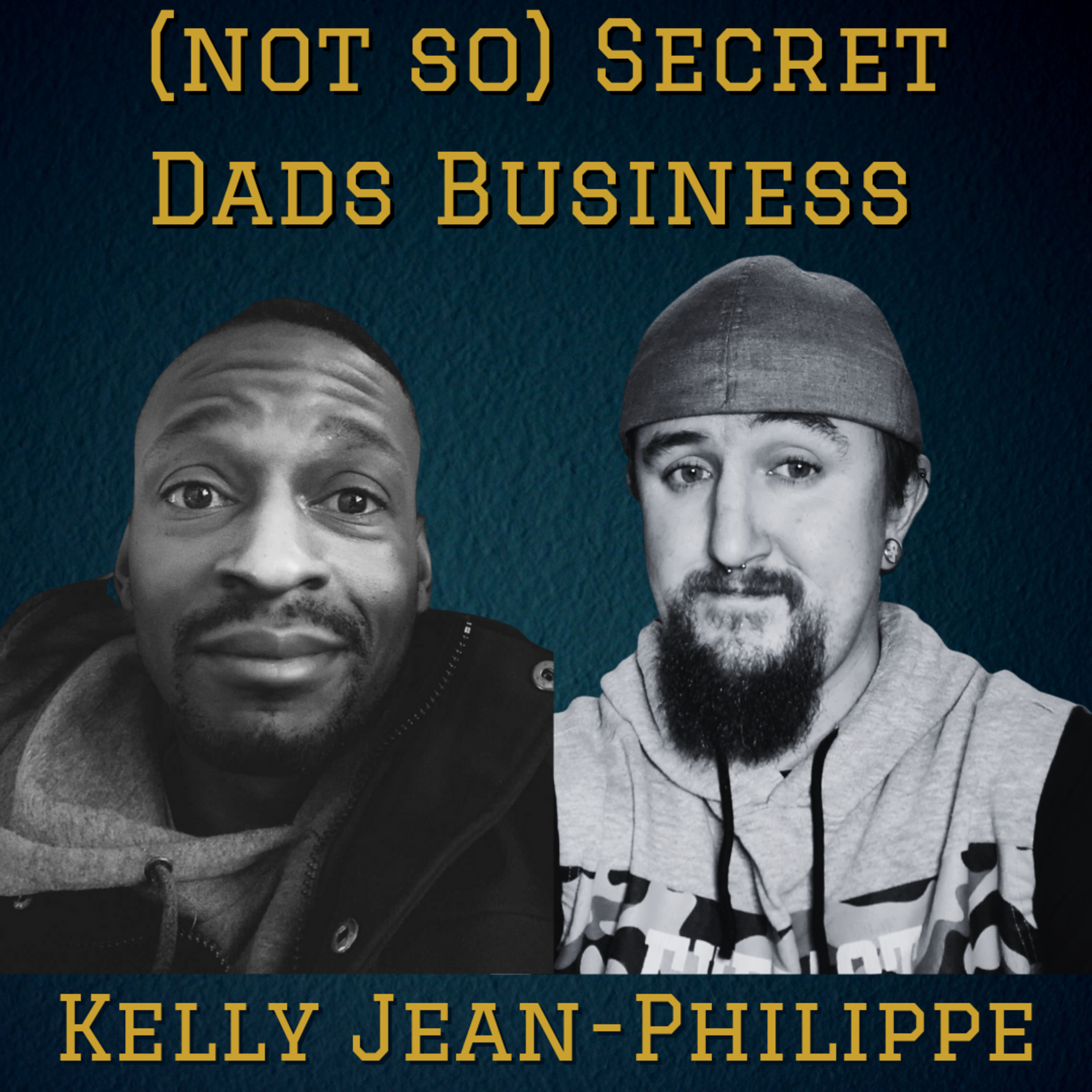 (not so) Secret Dads Business
