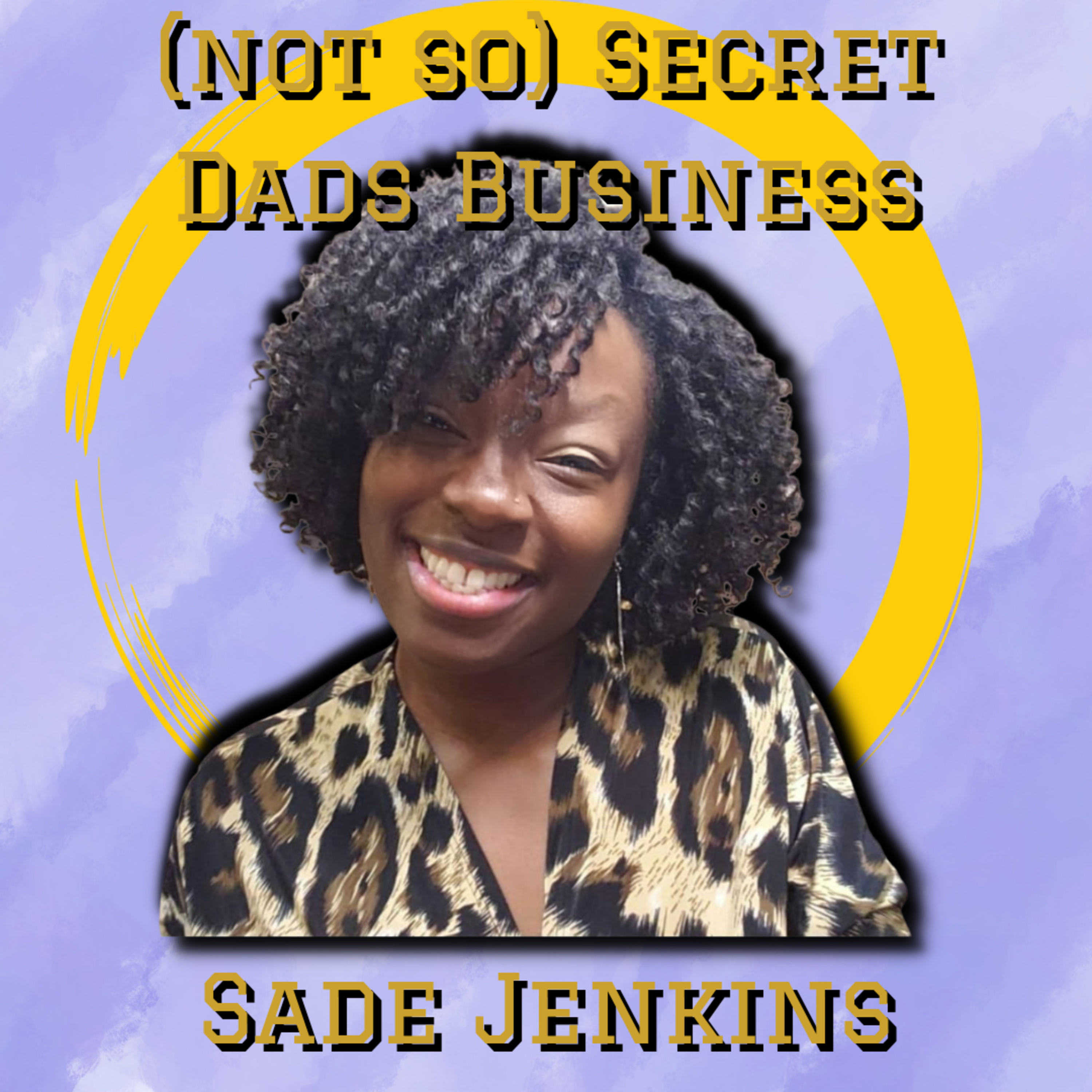 (not so) Secret Dads Business