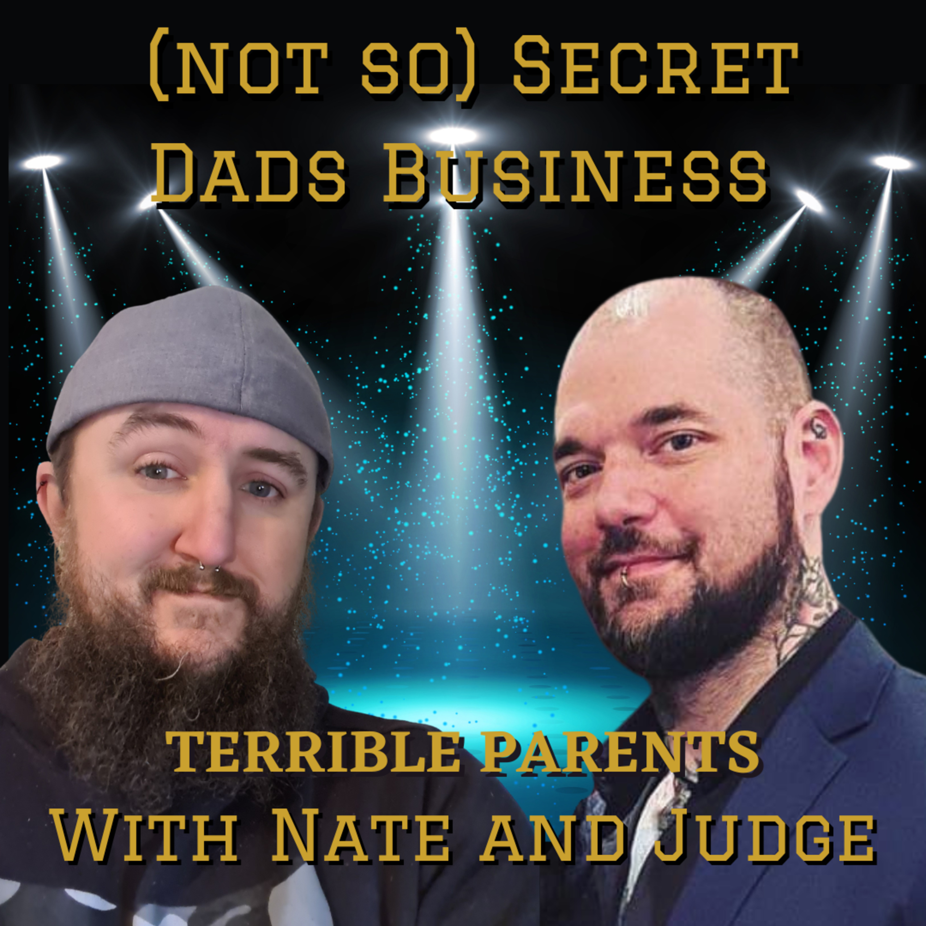 (not so) Secret Dads Business