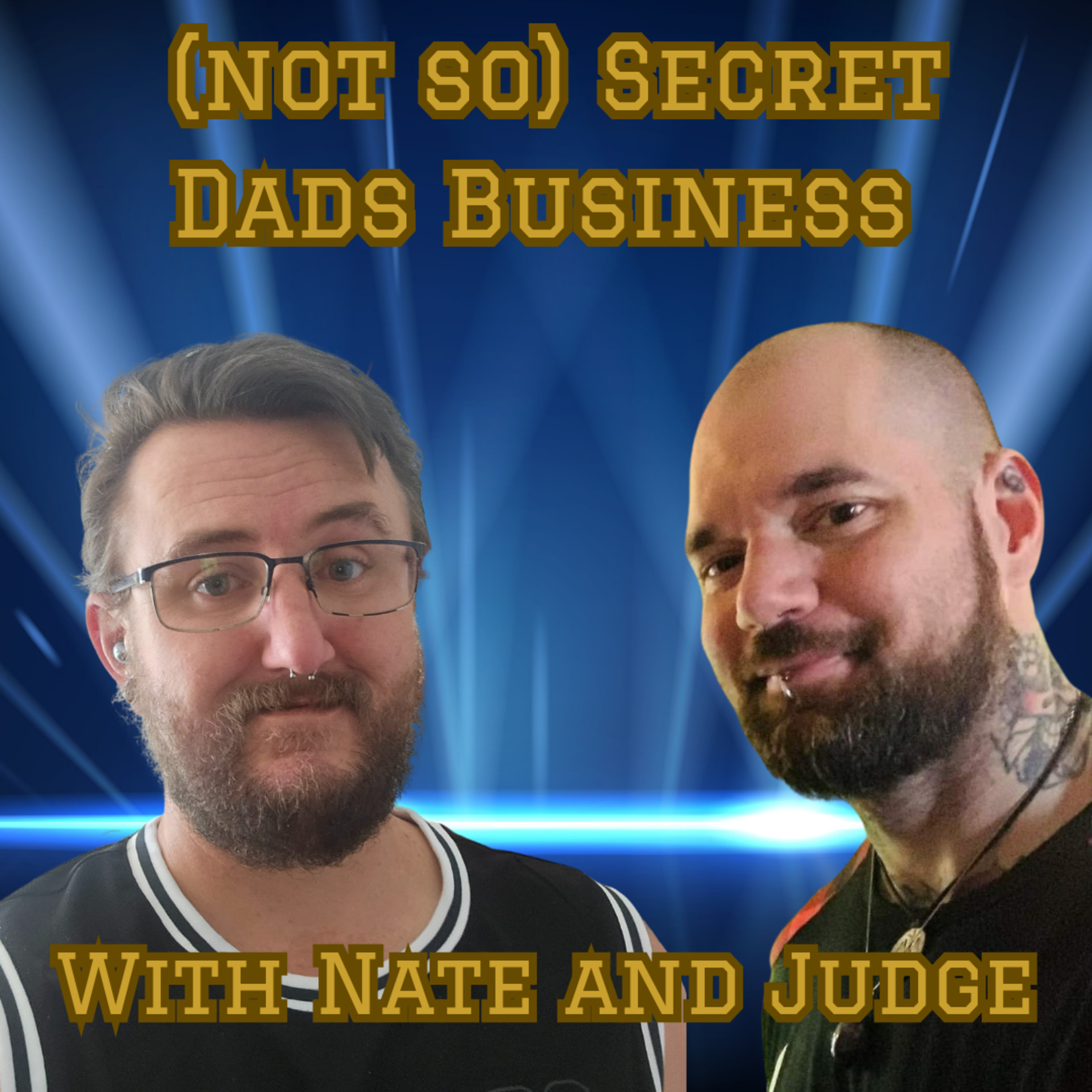 (not so) Secret Dads Business