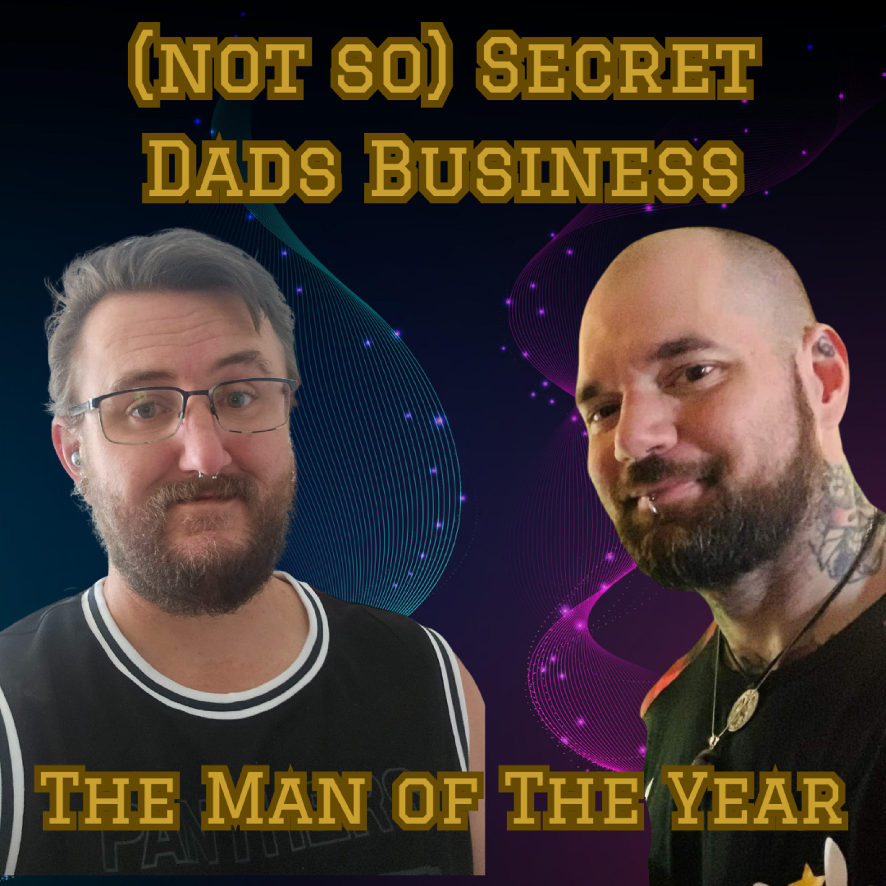 (not so) Secret Dads Business
