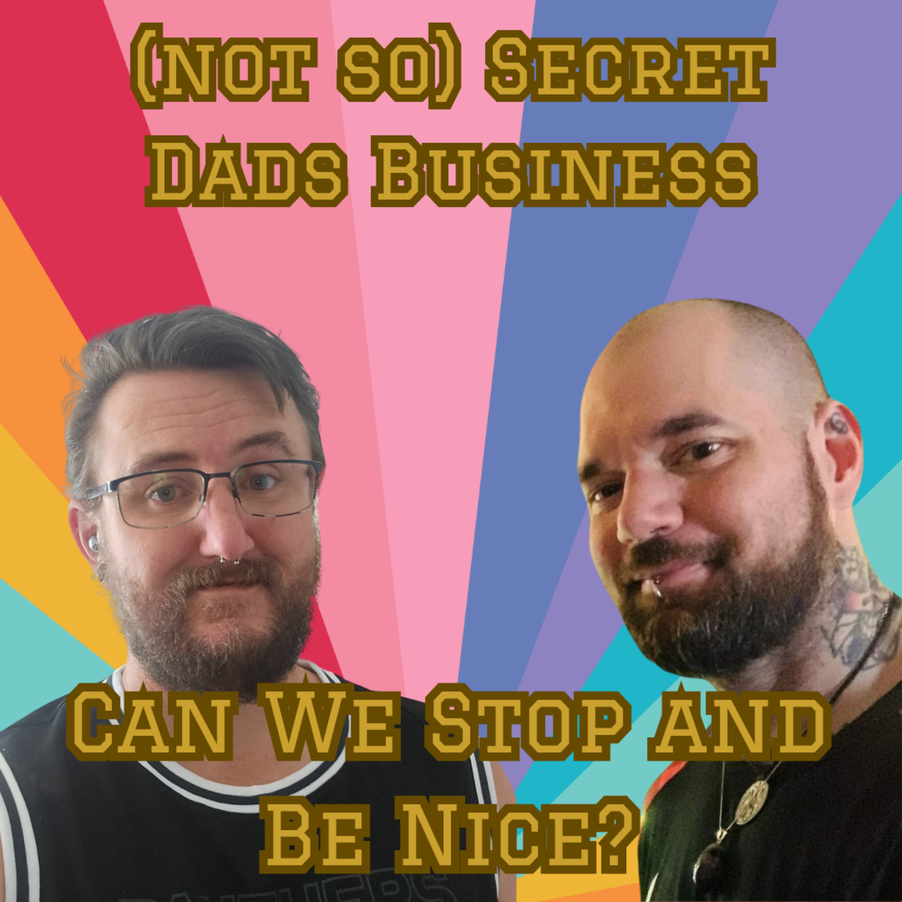 (not so) Secret Dads Business