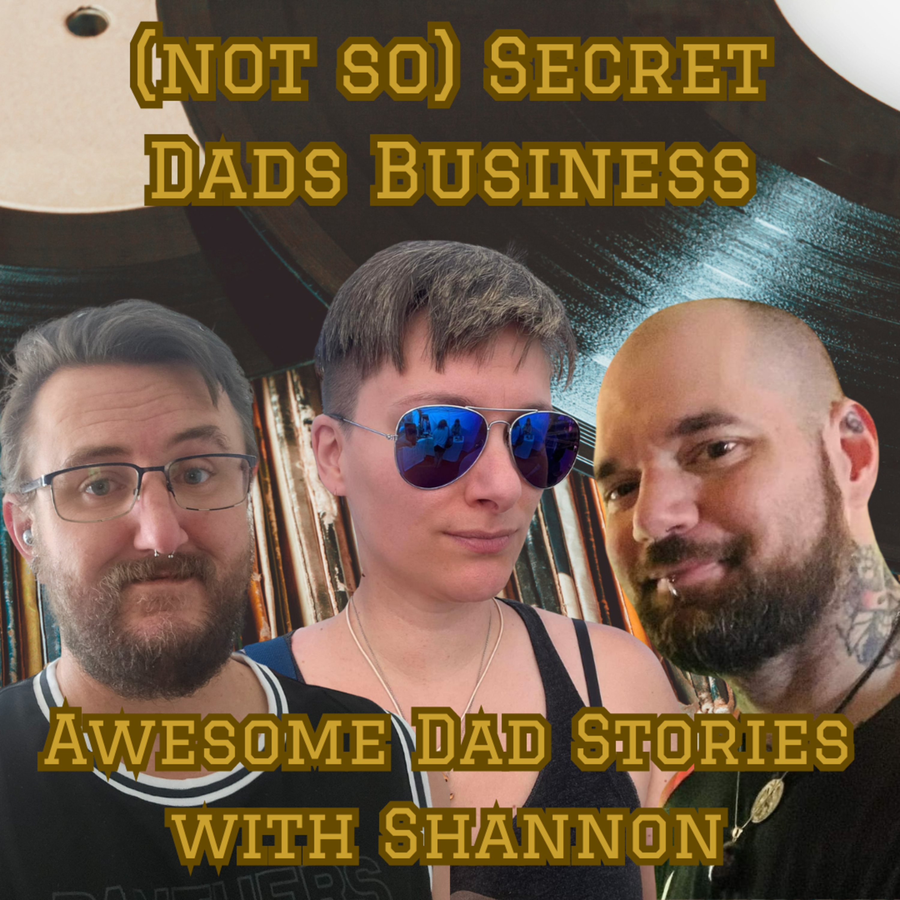 (not so) Secret Dads Business
