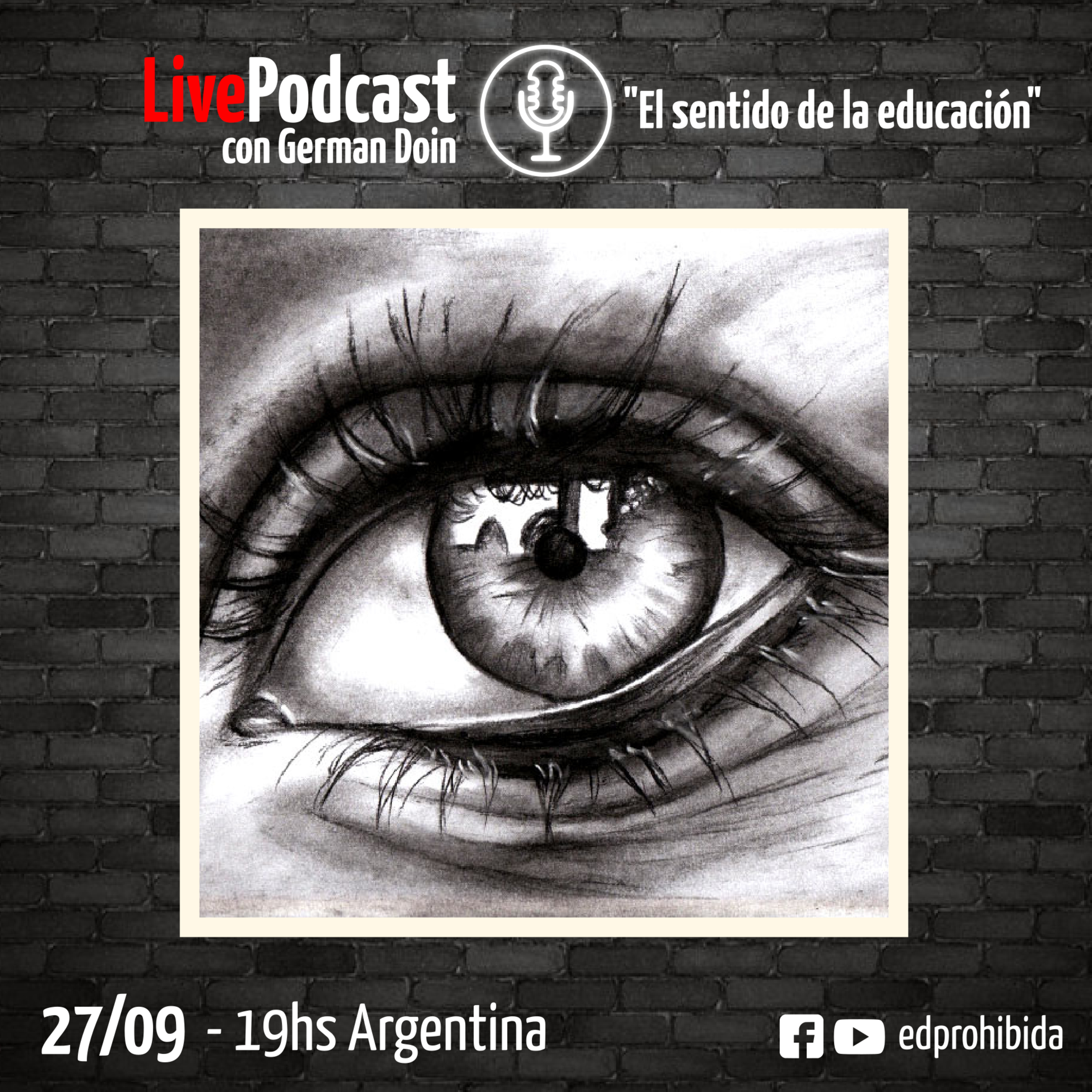 La Educación Prohibida LIVE