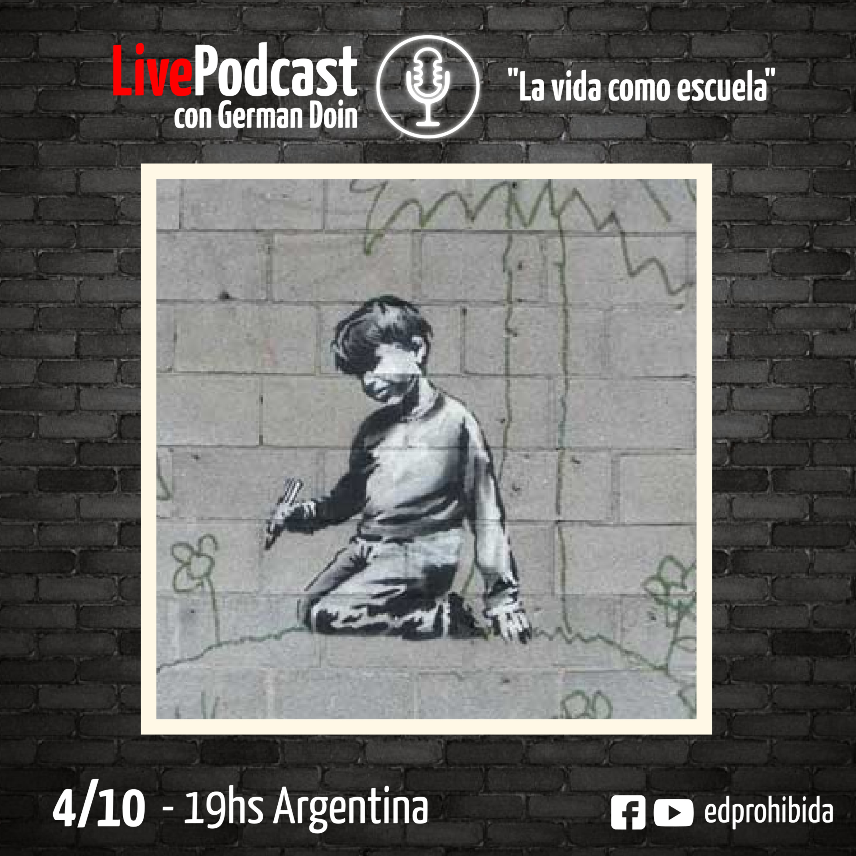La Educación Prohibida LIVE