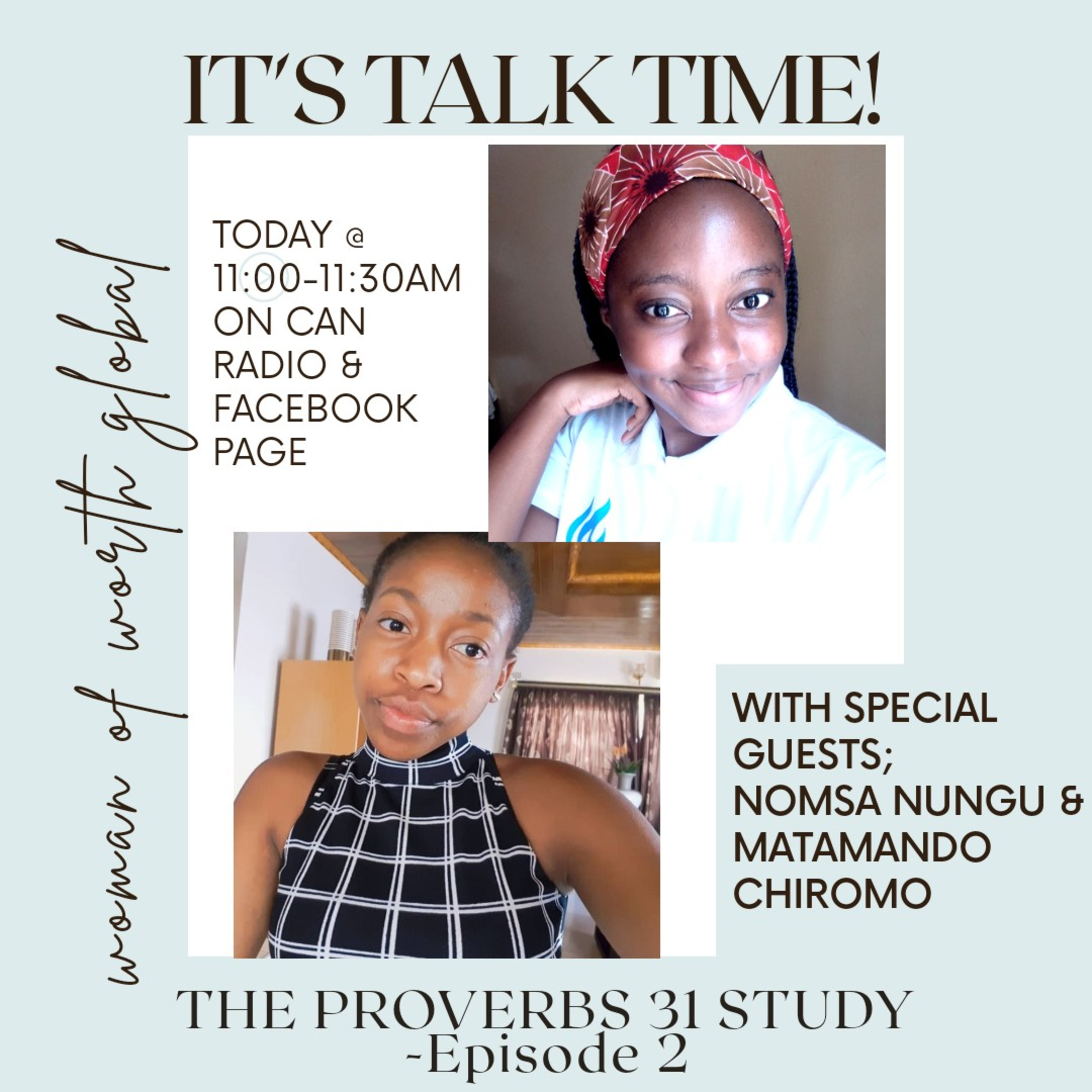 It\'s Talk Time! @Woman Of Worth Global
