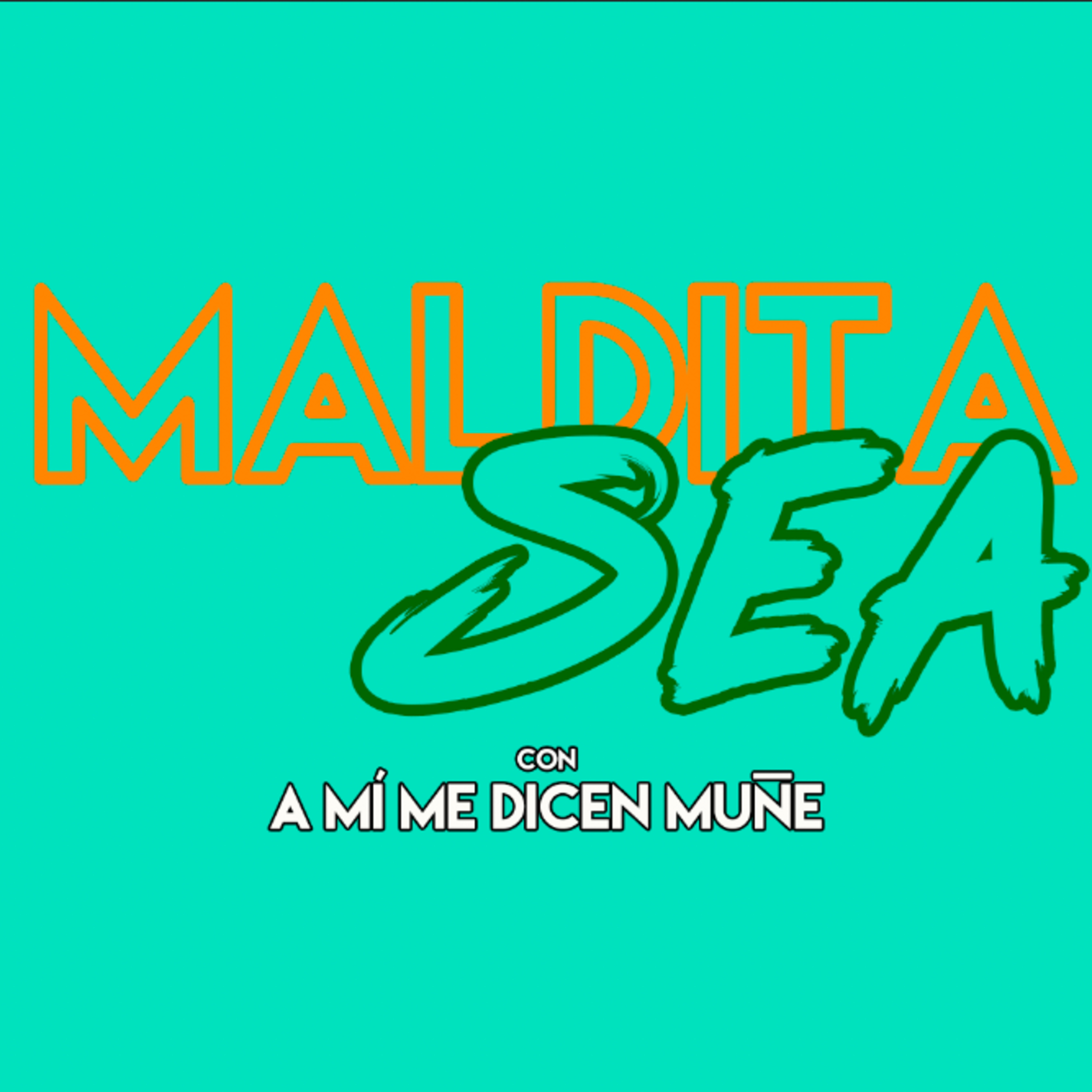 Maldita Sea