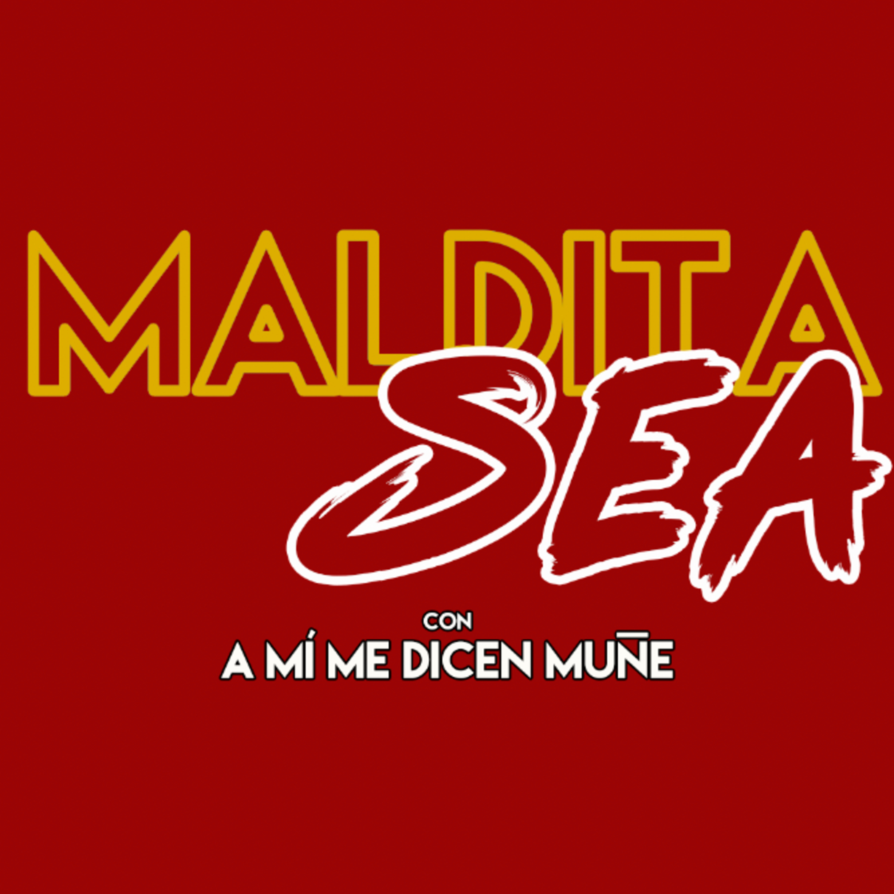 Maldita Sea