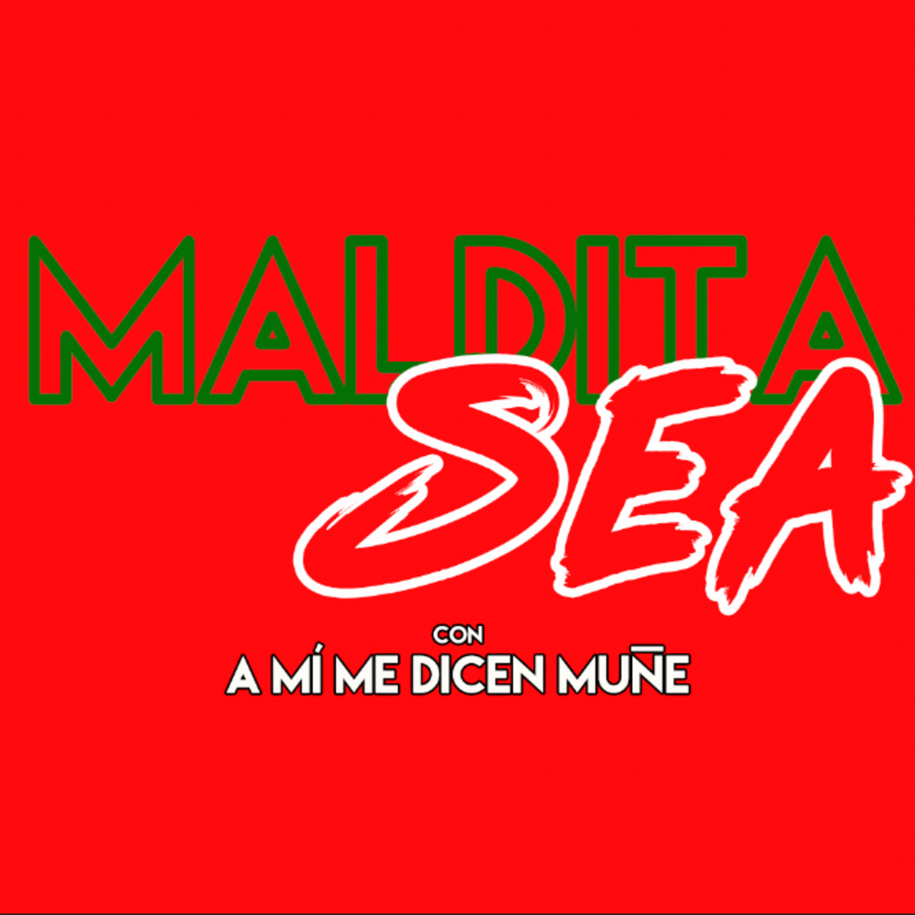 Maldita Sea