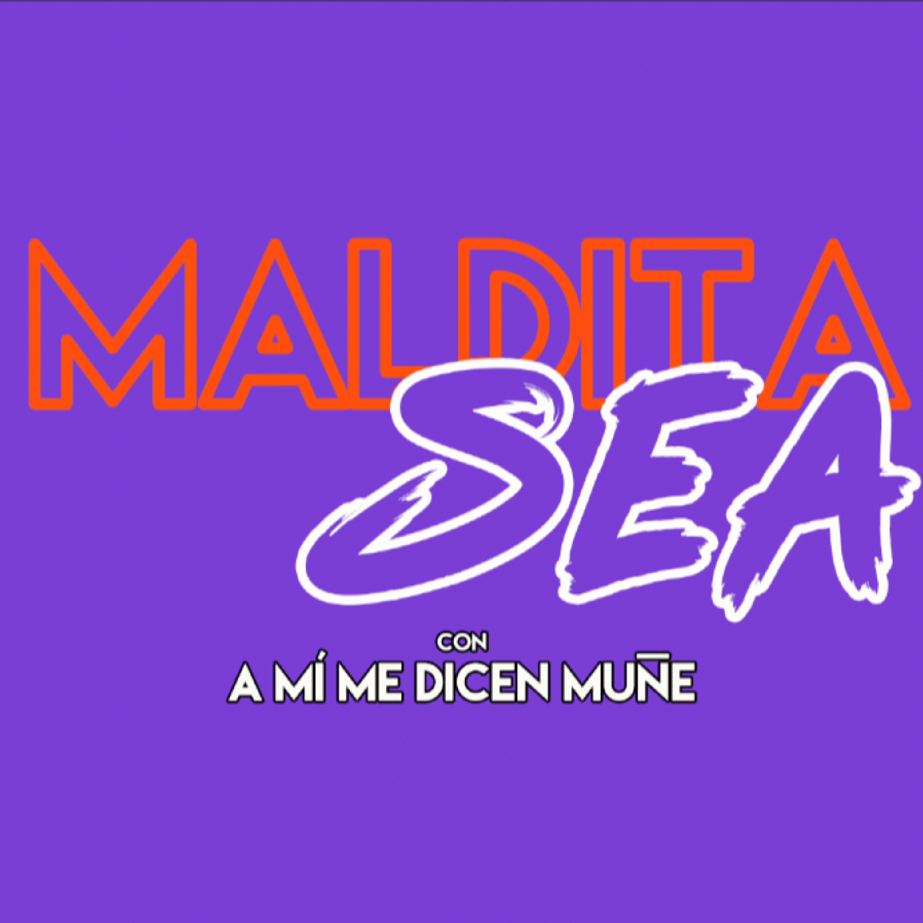 Maldita Sea