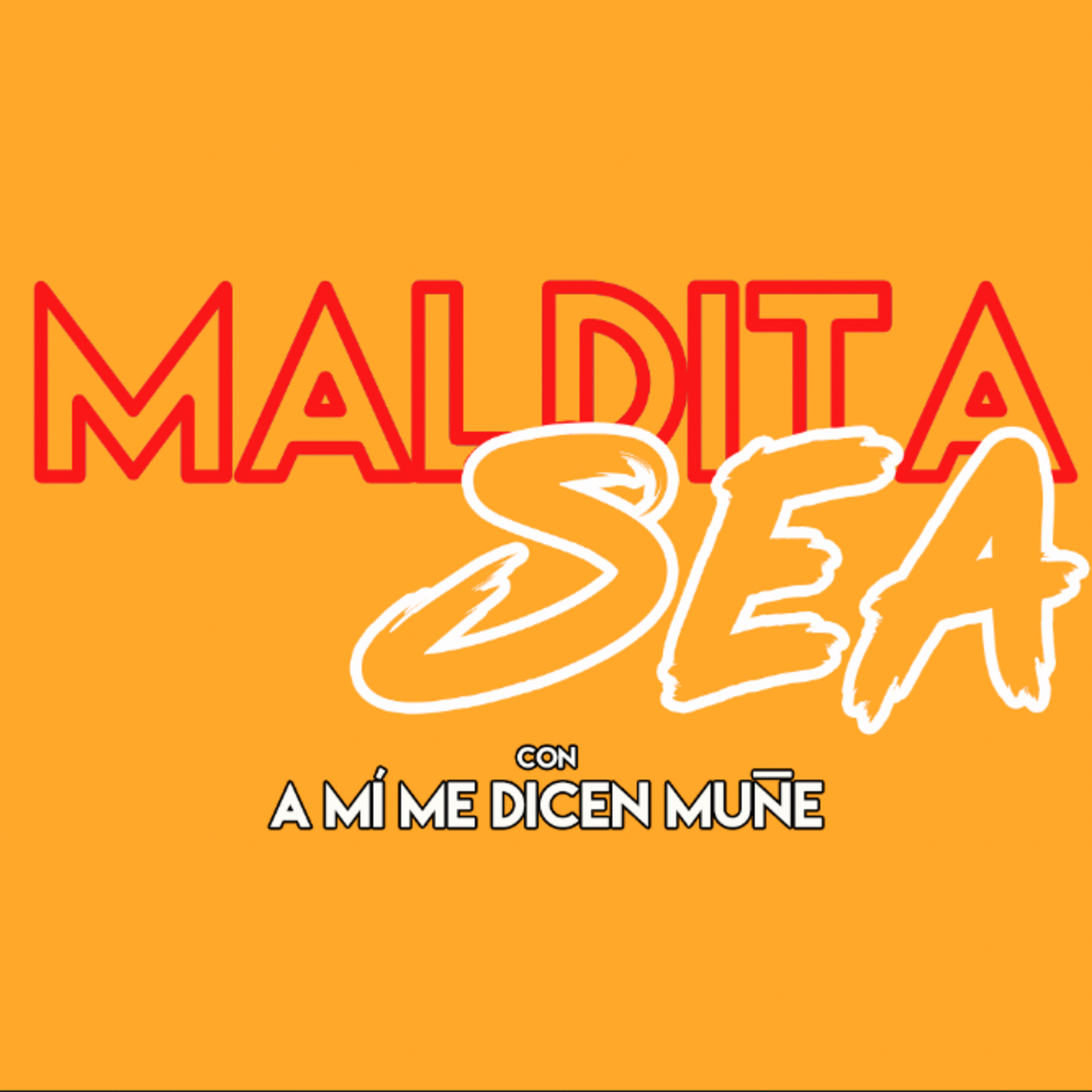 Maldita Sea