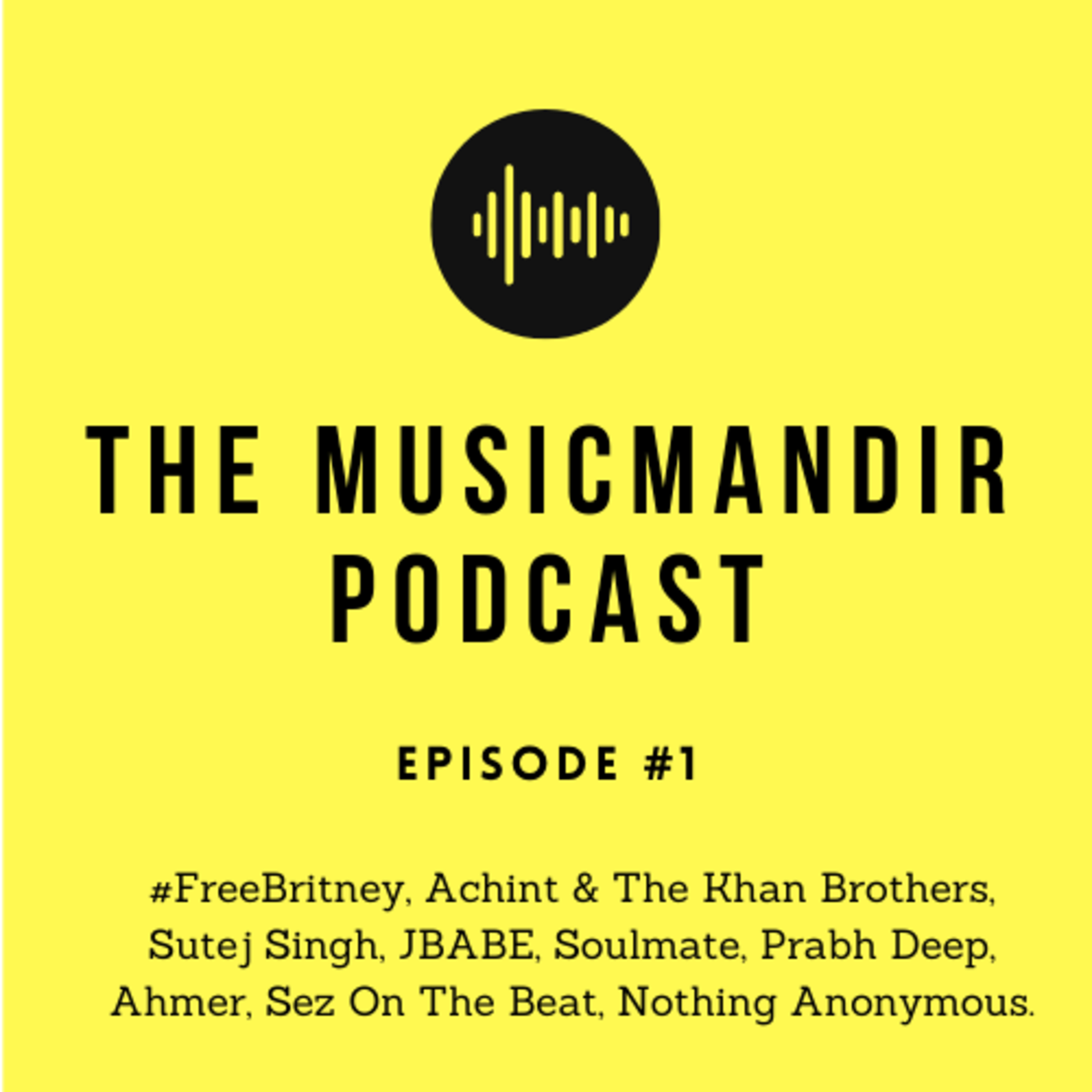 The Musicmandir Podcast - Discover Indian Independent Artists