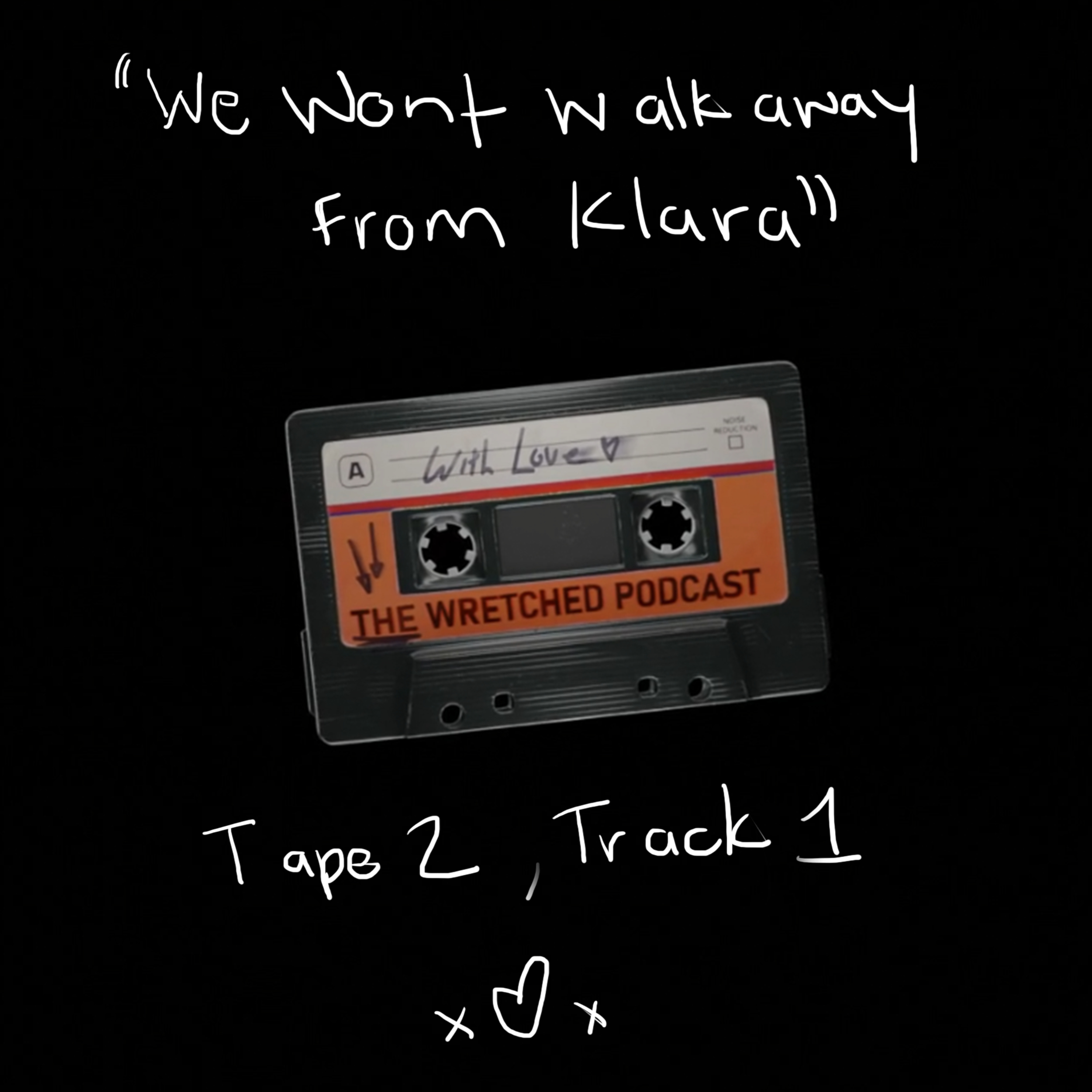 We wont walk away from Klara!