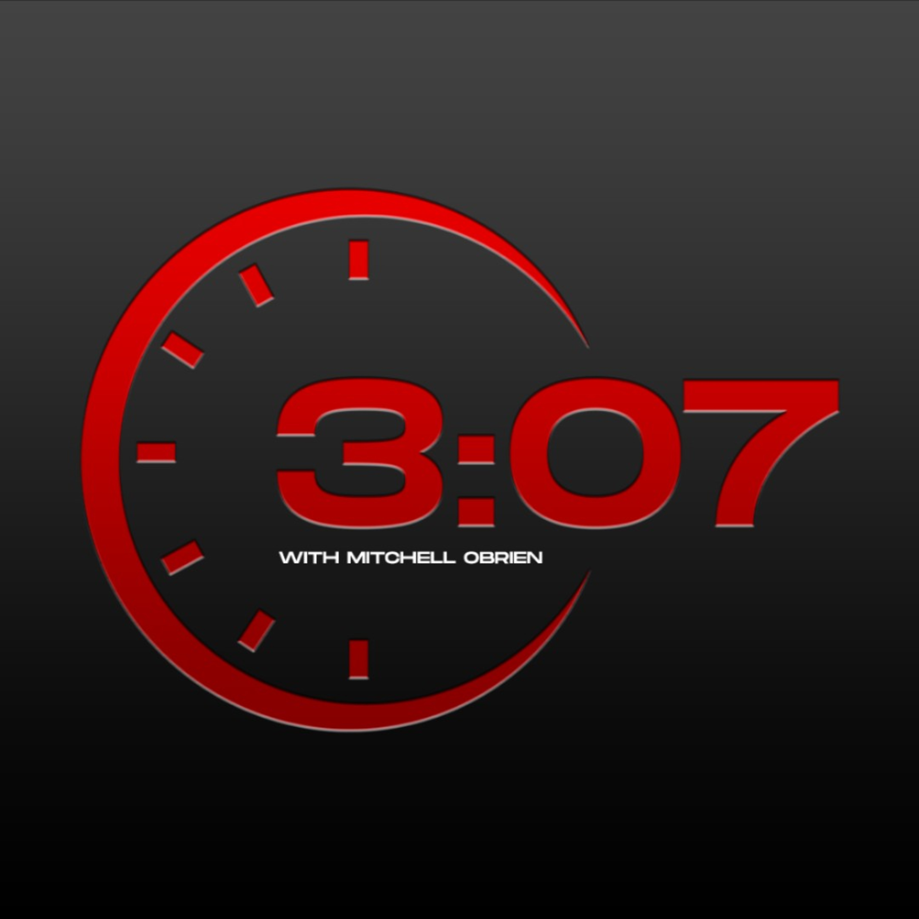 The 3:07 Film Room With Mitchell OBrien and Stephen Forbes