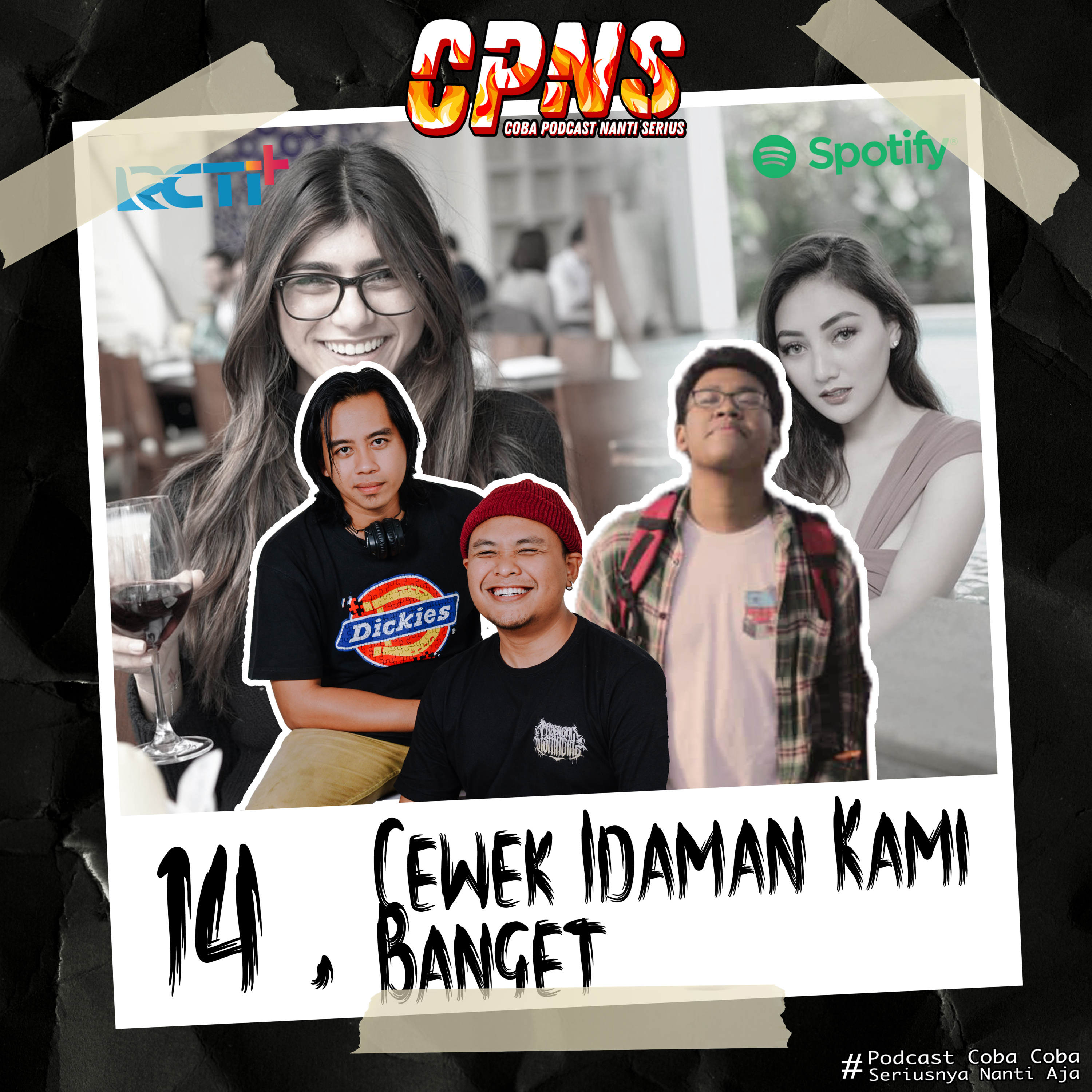 CPNS (Coba Podcast Nanti Serius)