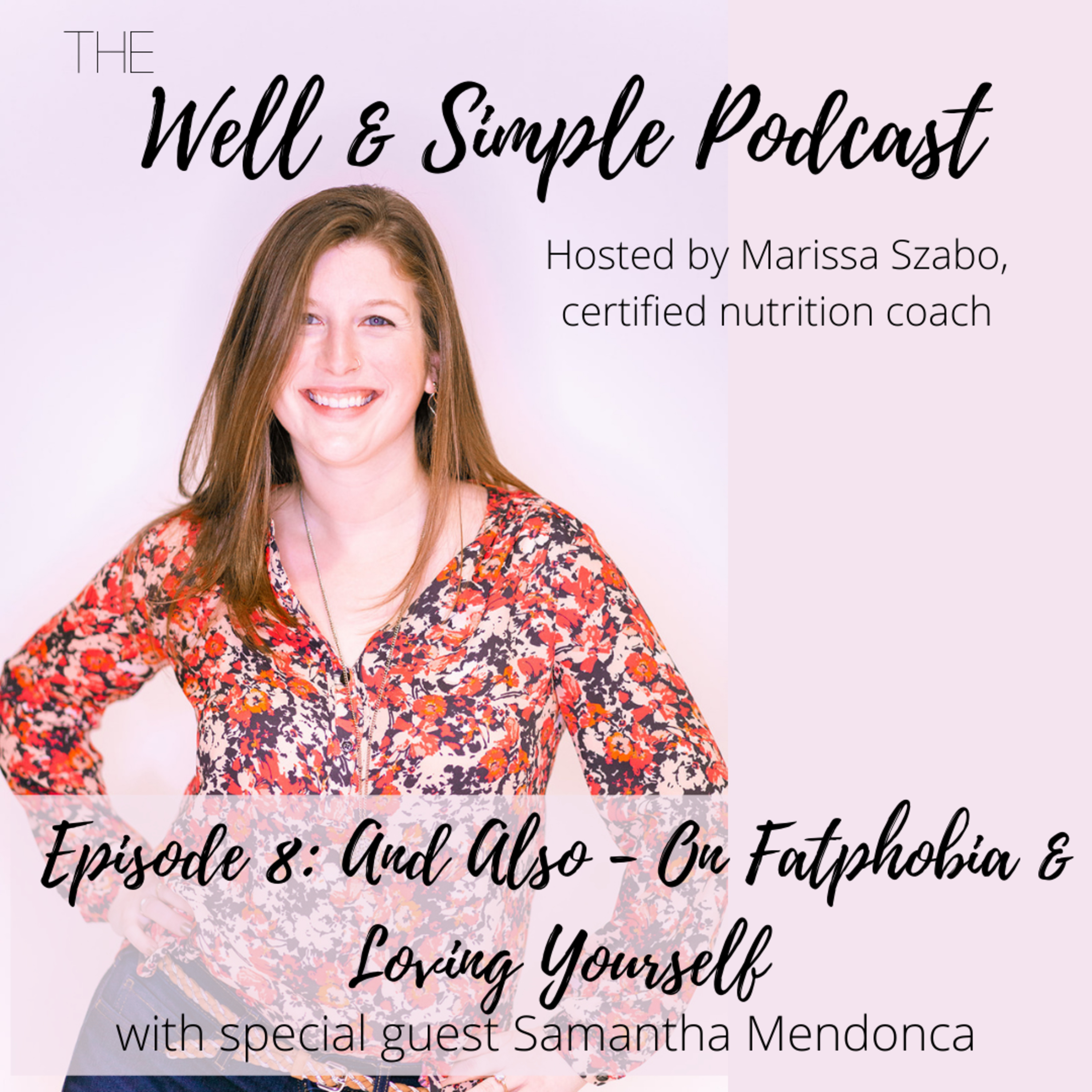 The Well & Simple Podcast