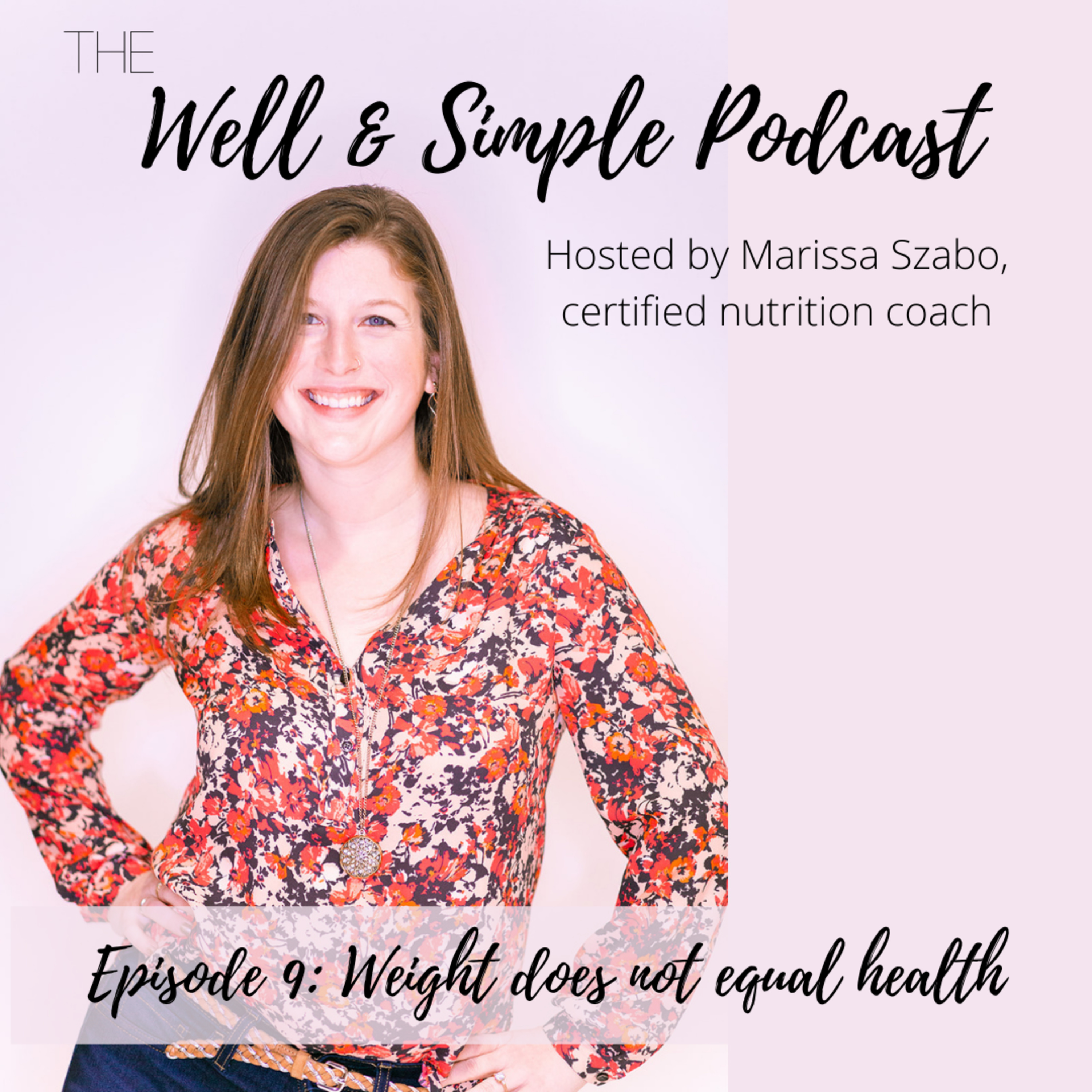 The Well & Simple Podcast