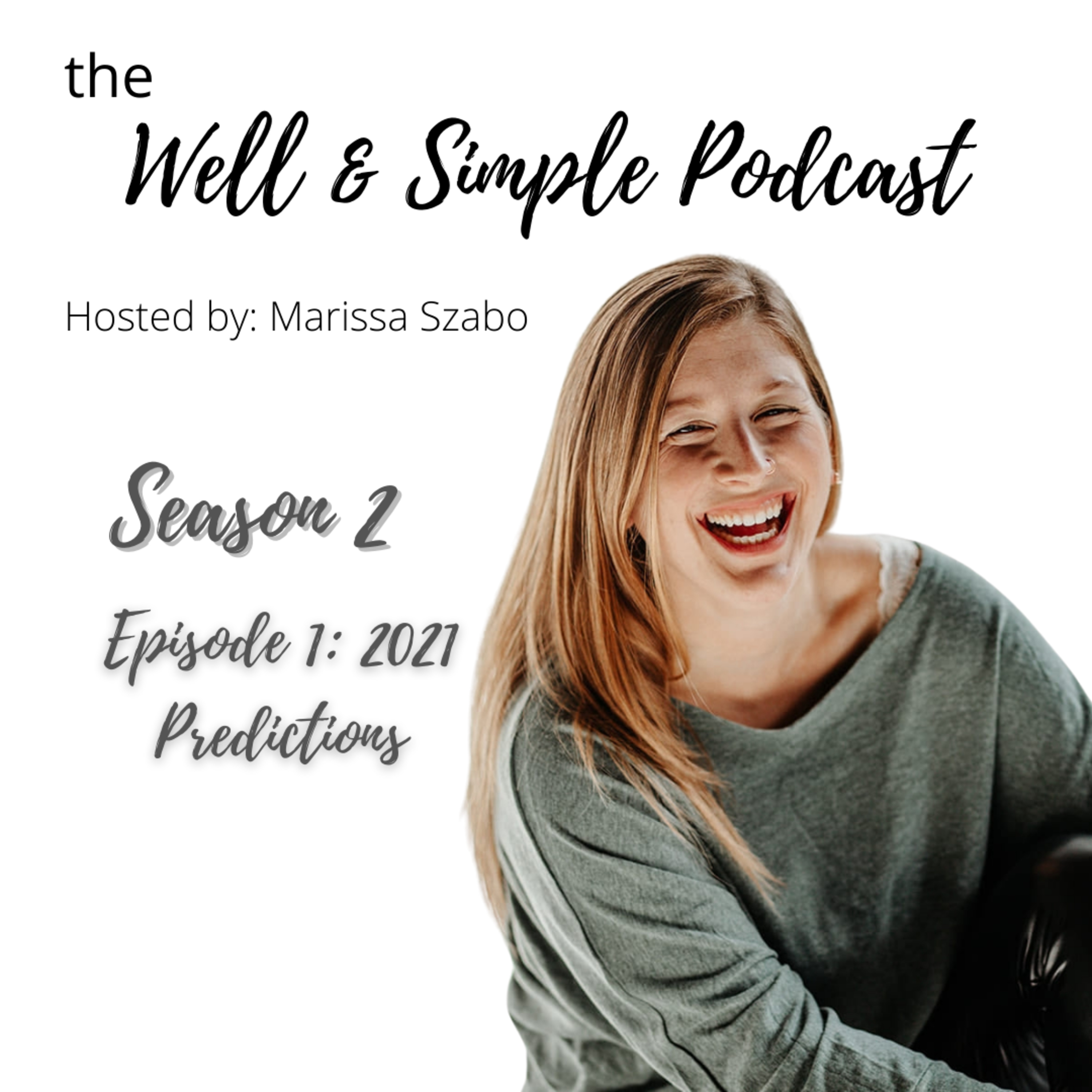 The Well & Simple Podcast