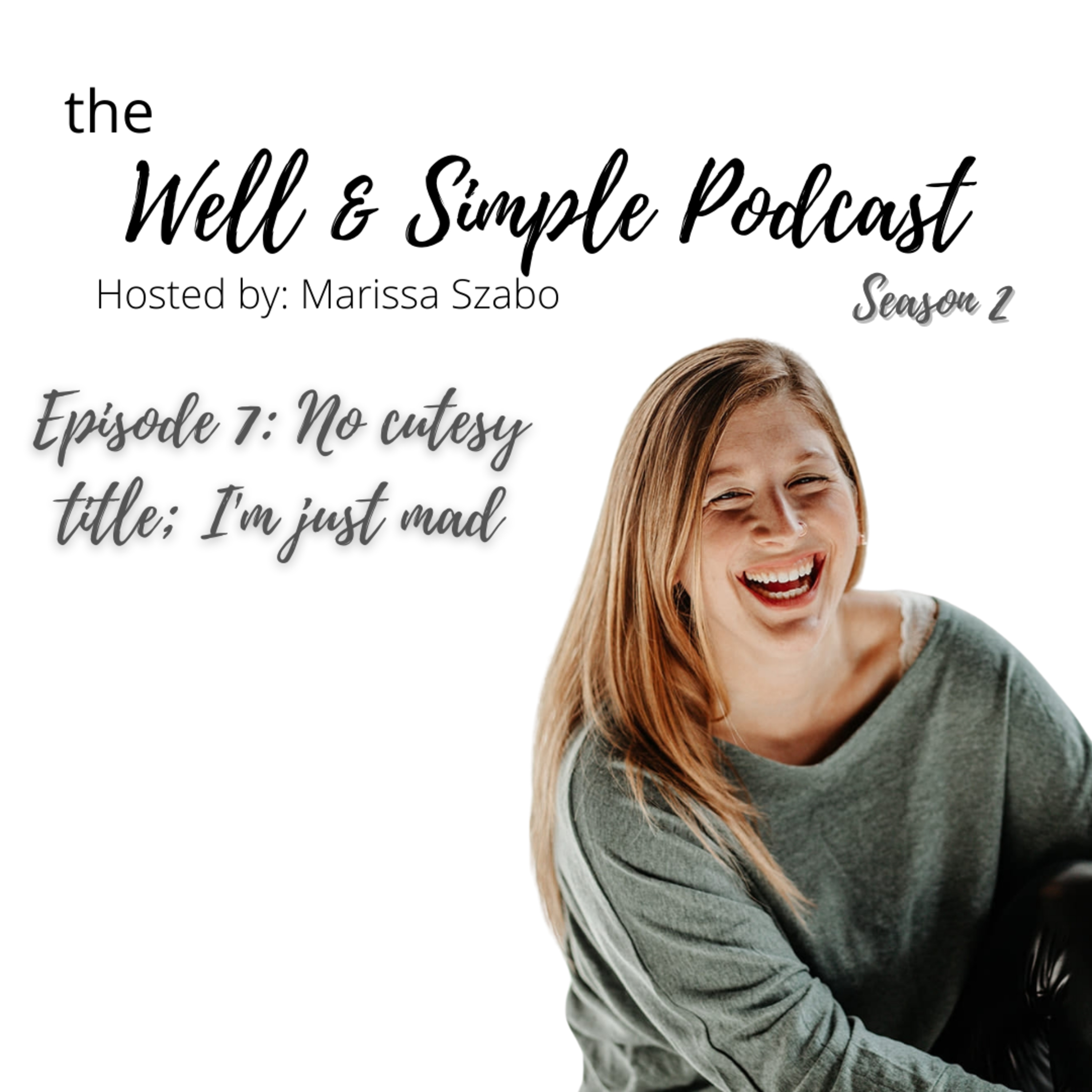 The Well & Simple Podcast