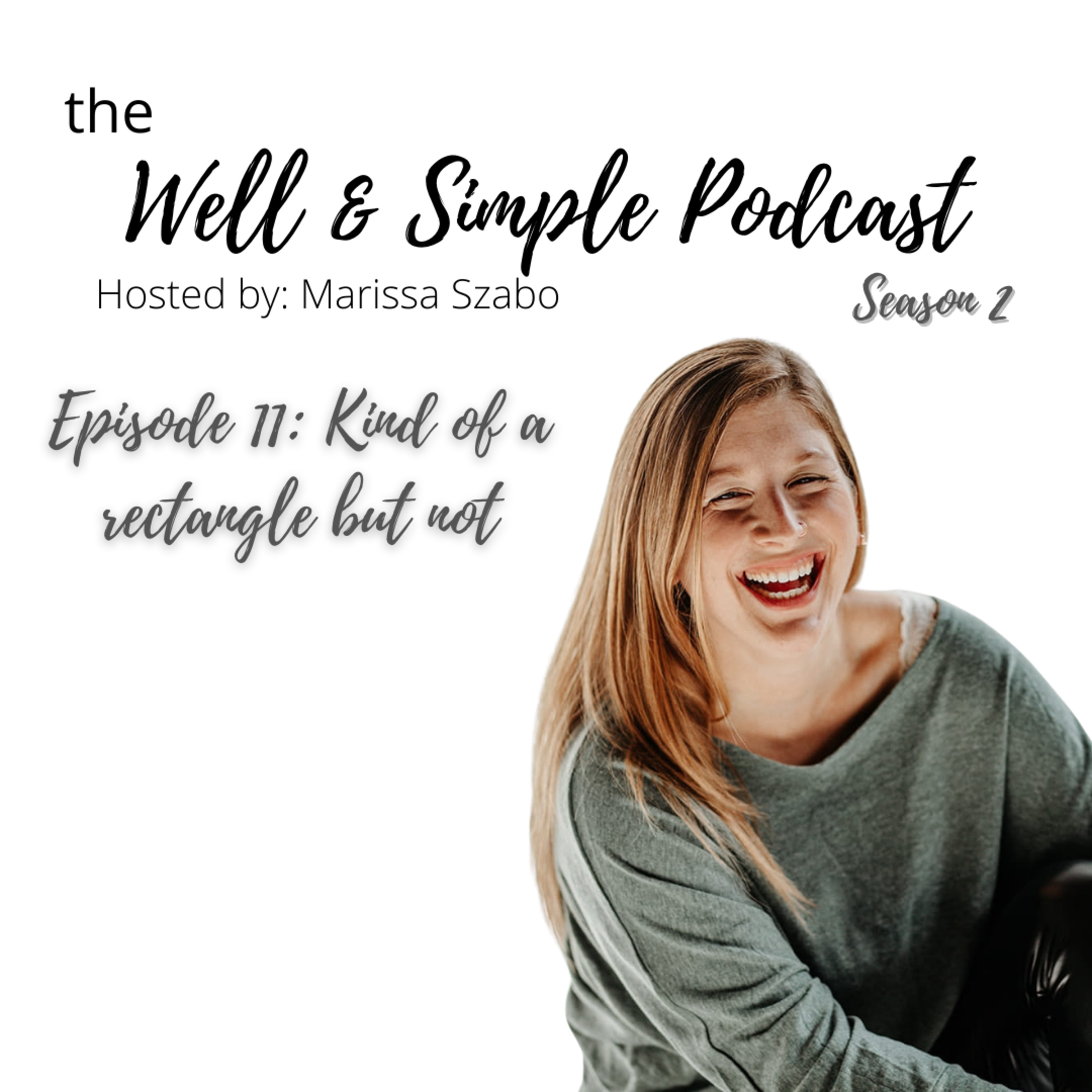 The Well & Simple Podcast