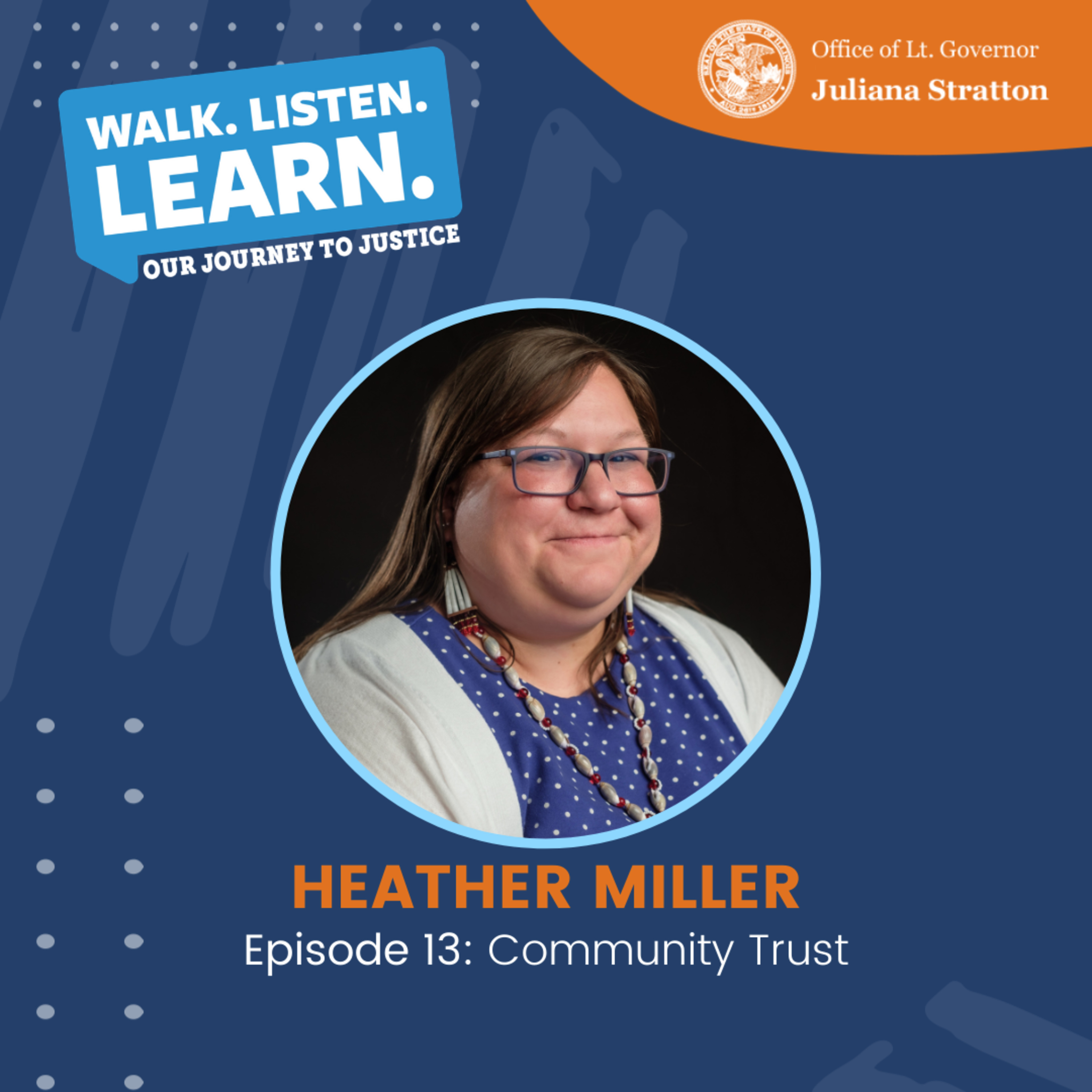 Walk. Listen. Learn: Our Journey to Justice