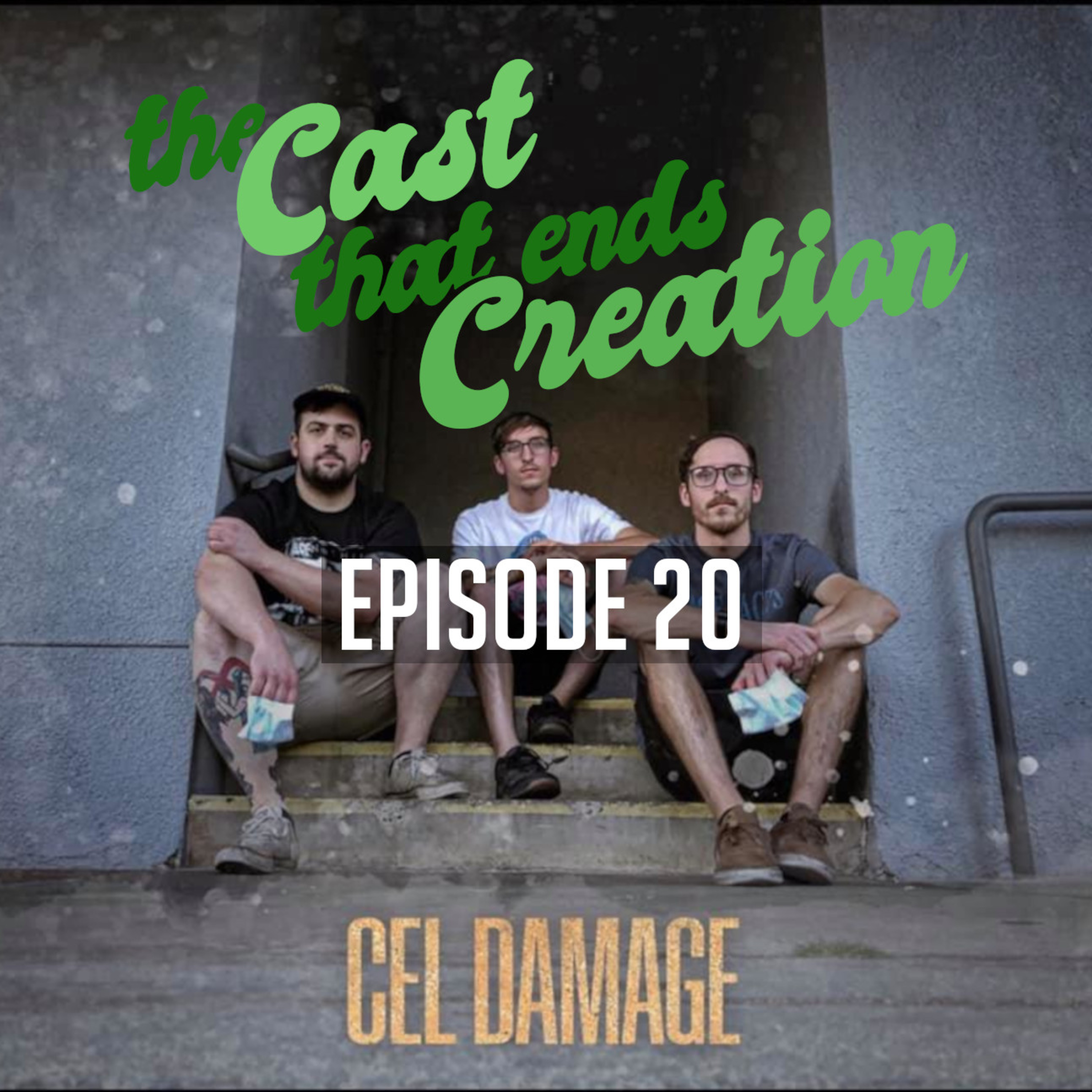 The Cast That Ends Creation