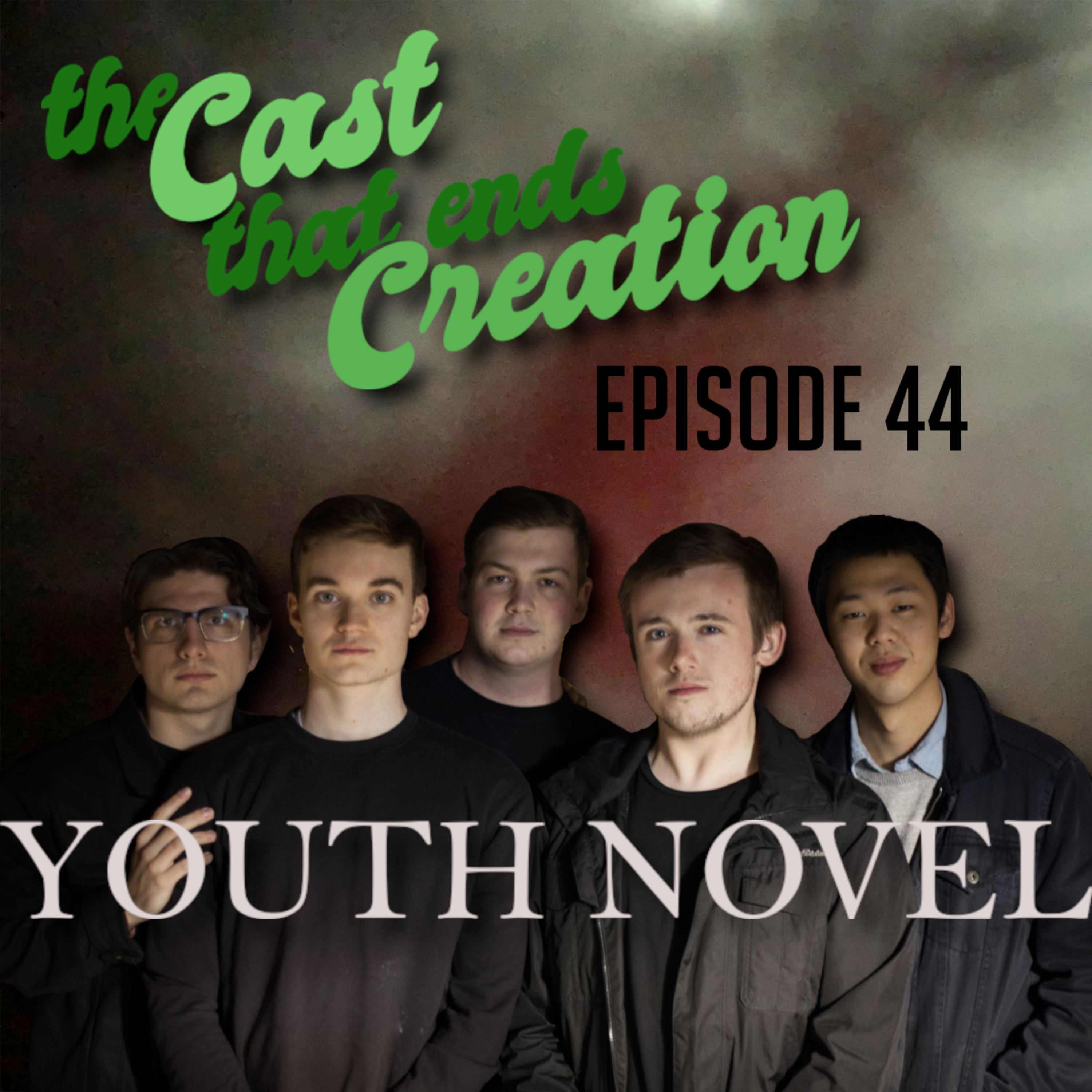 The Cast That Ends Creation