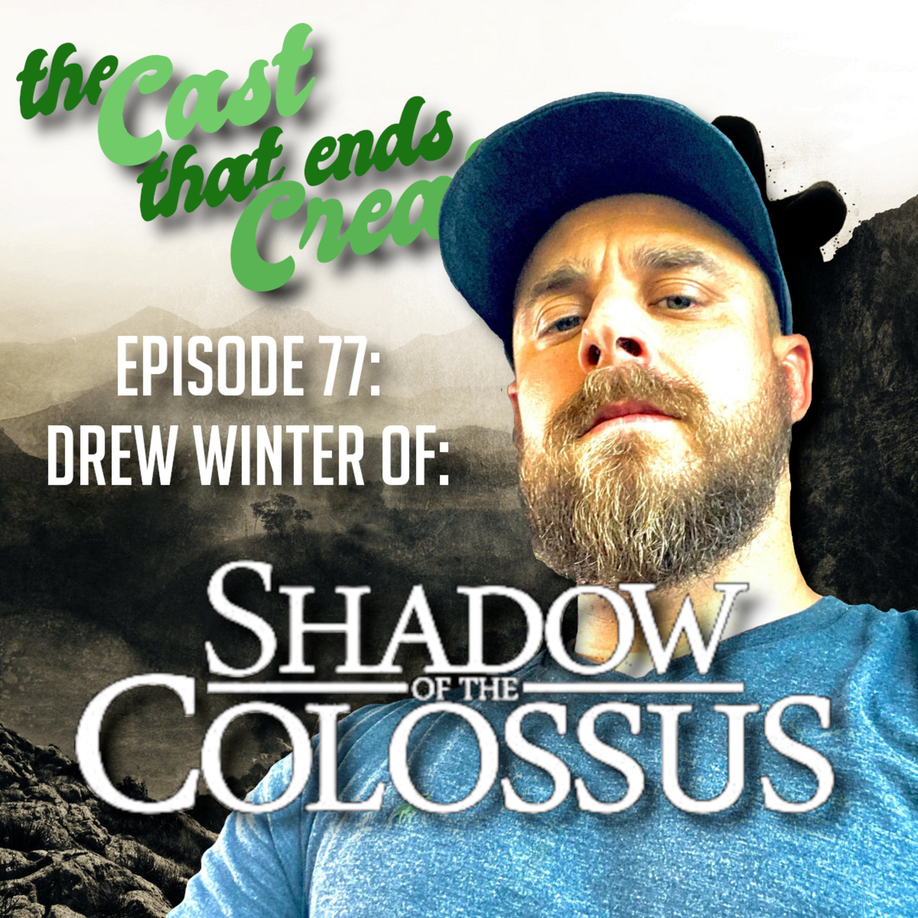 The Cast That Ends Creation