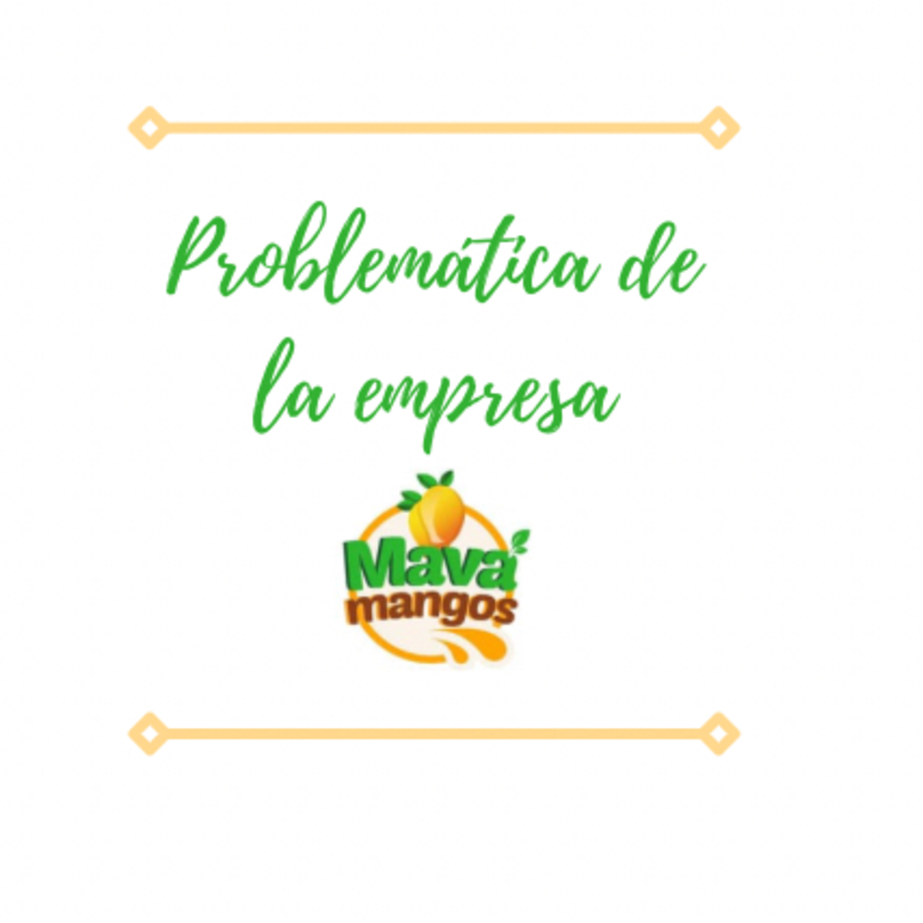 Problemática de la empresa Mava mangos 🥭  episode artwork