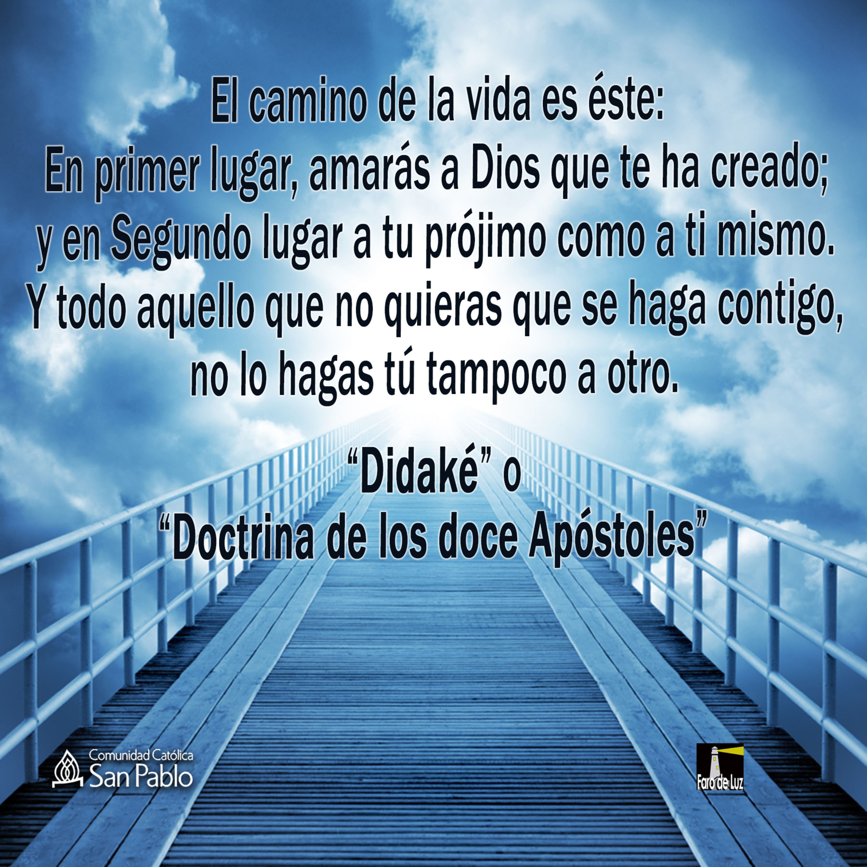 LA DIDAKÉ o DOCTRINA DE LOS DOCE APÓSTOLES 1a parte EL CAMINO DE LA VIDA episode artwork