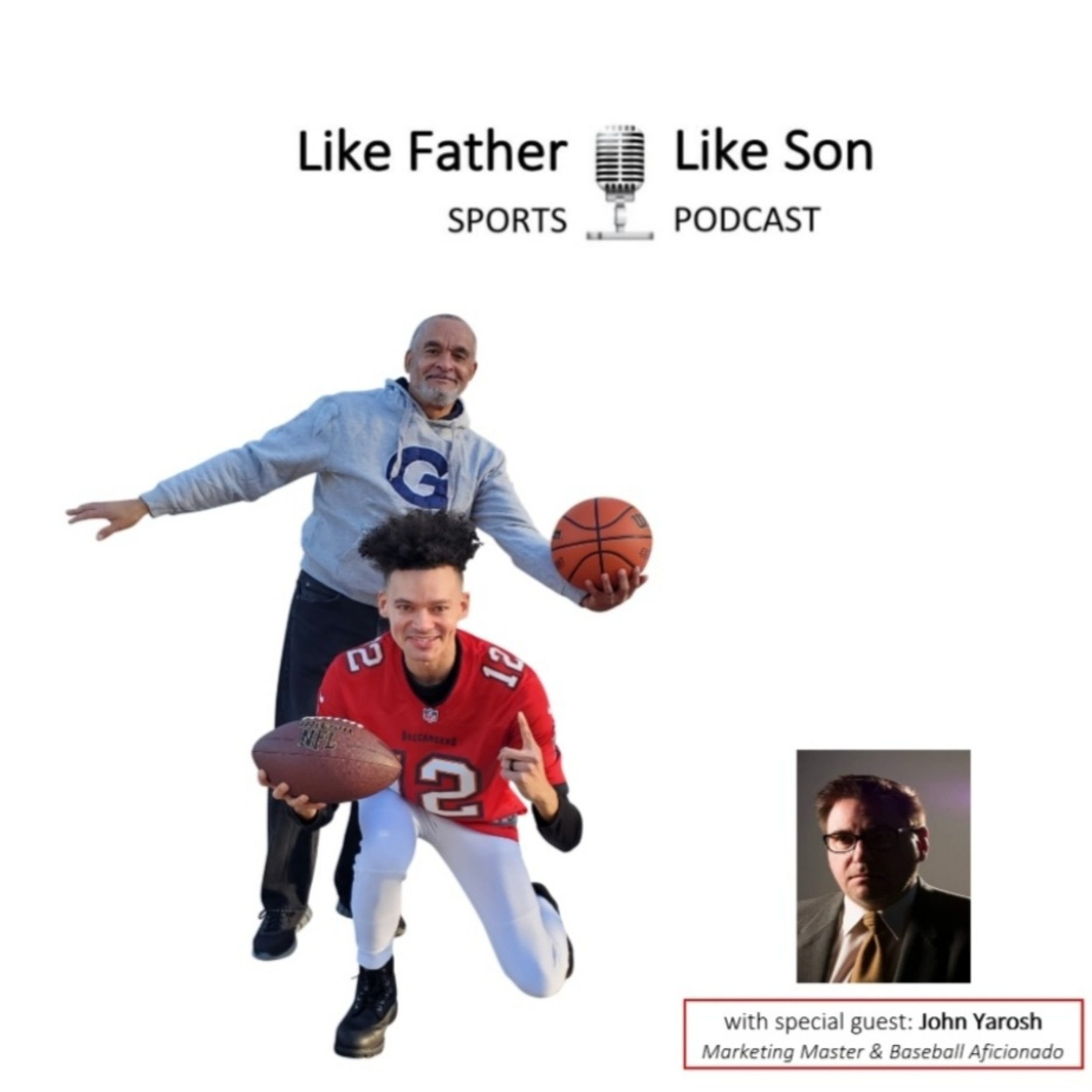 Like Father, Like Son sports podcast