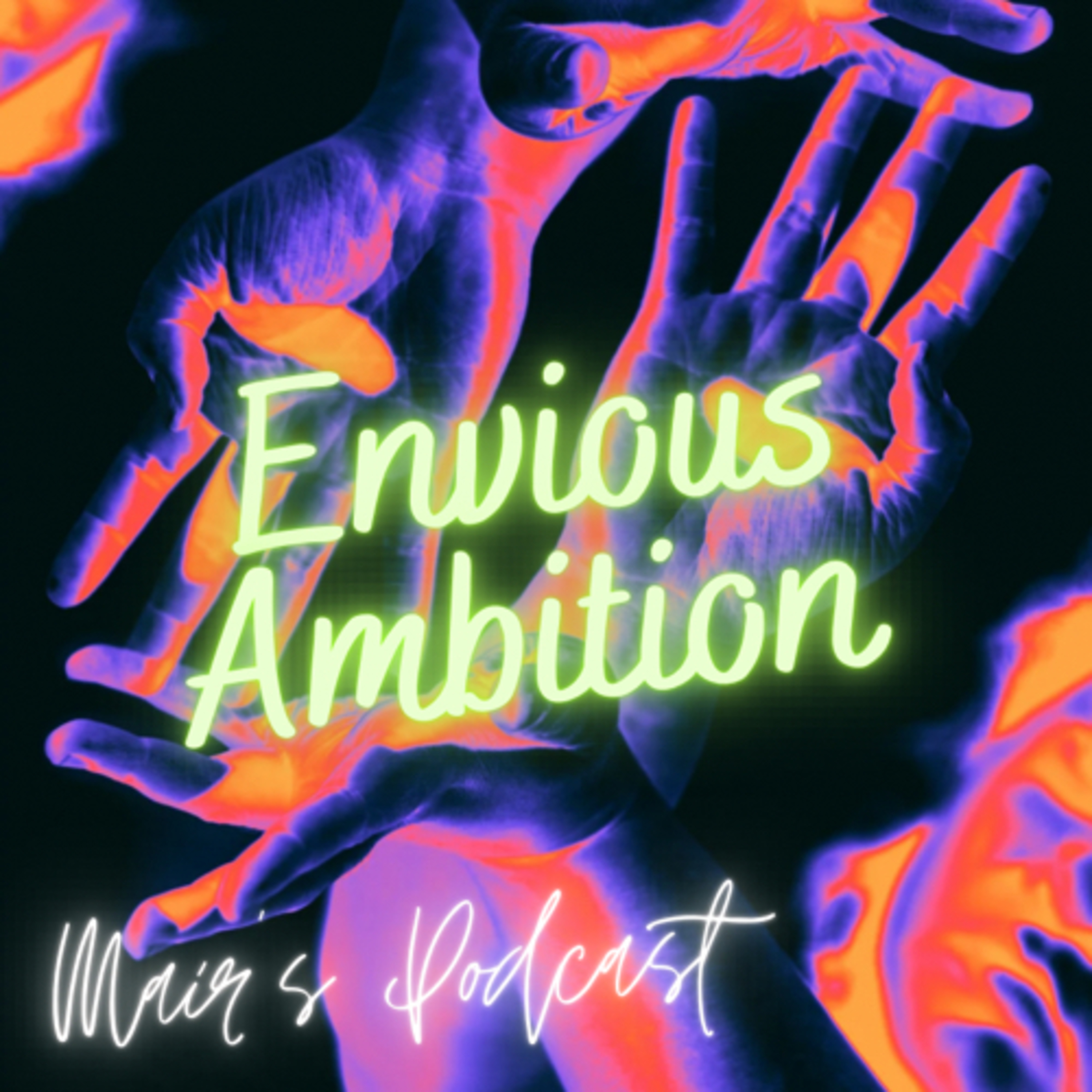 Envious Ambition  episode artwork