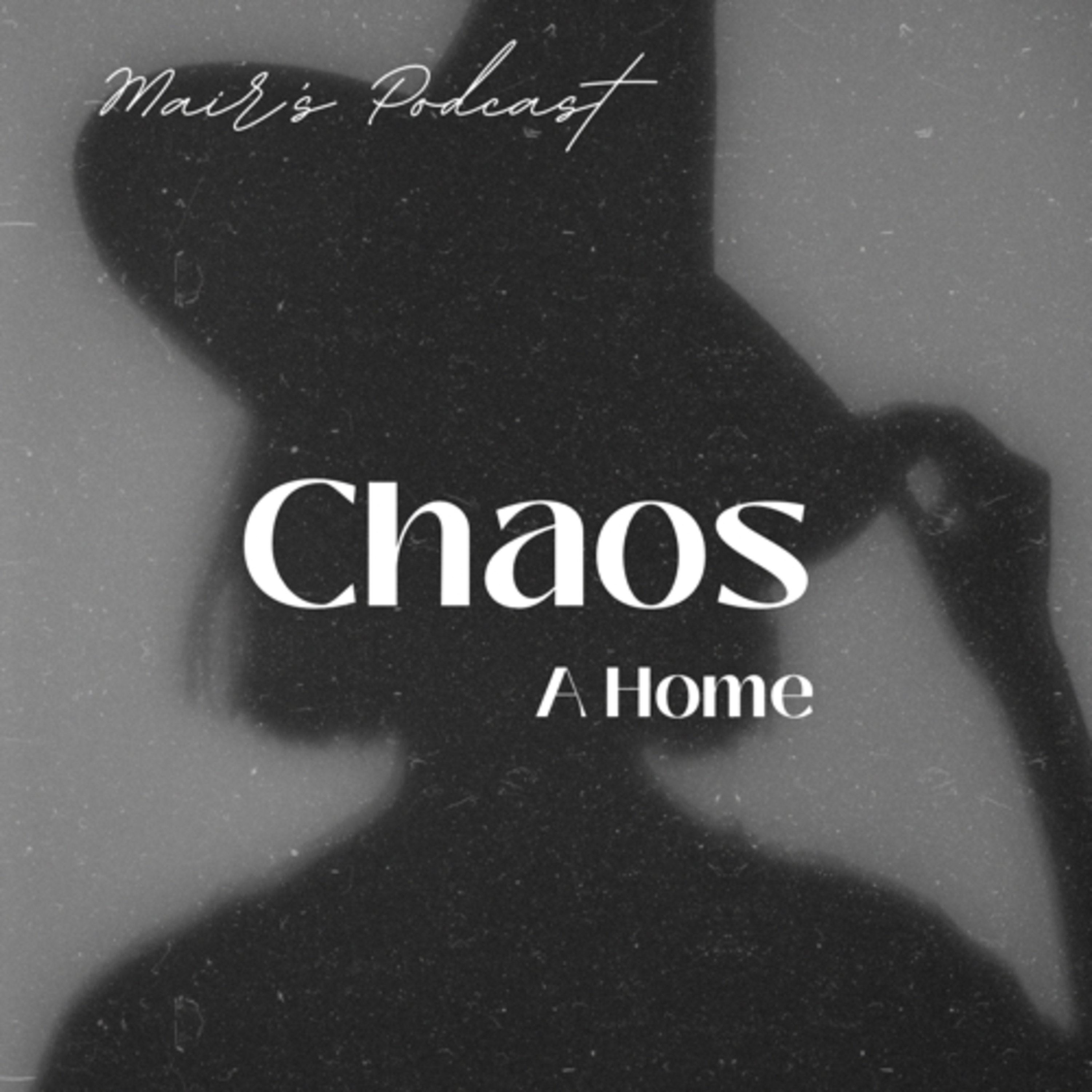 Chaos: A Home episode artwork