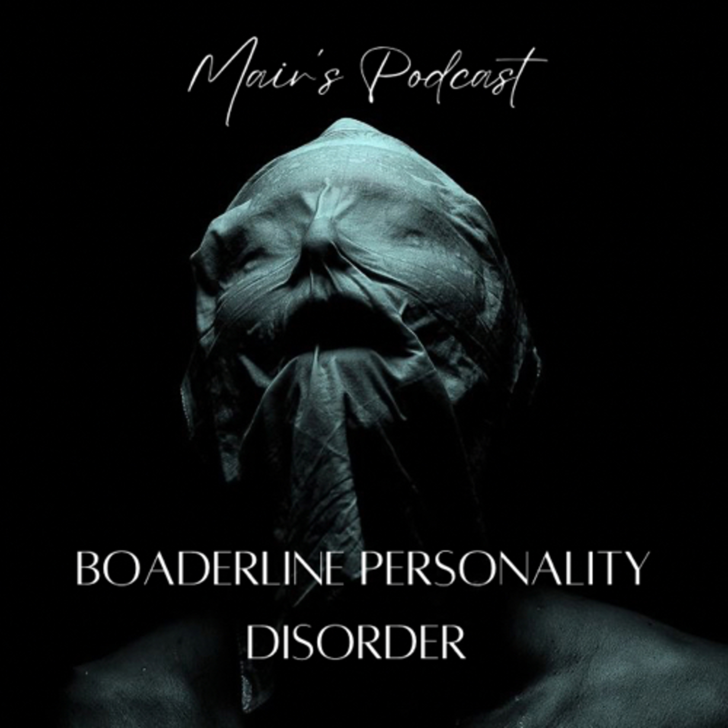 Borderline Personality Disorder (BPD) episode artwork