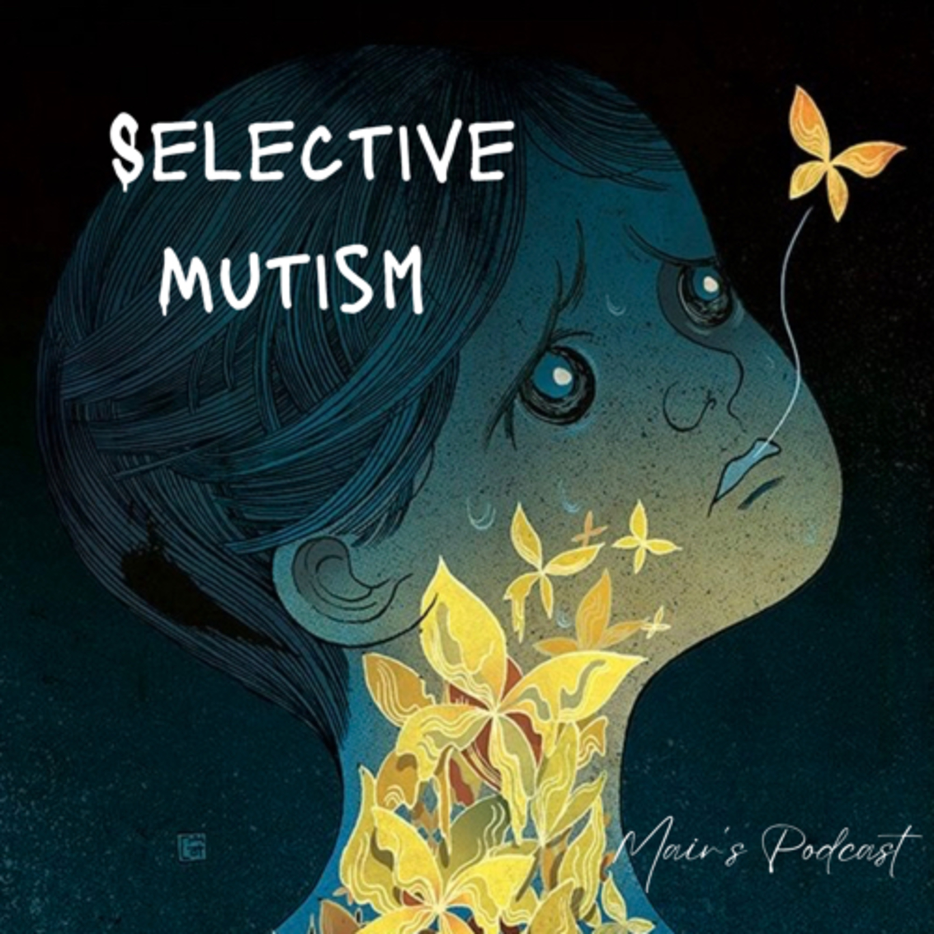 Selective Mutism  episode artwork