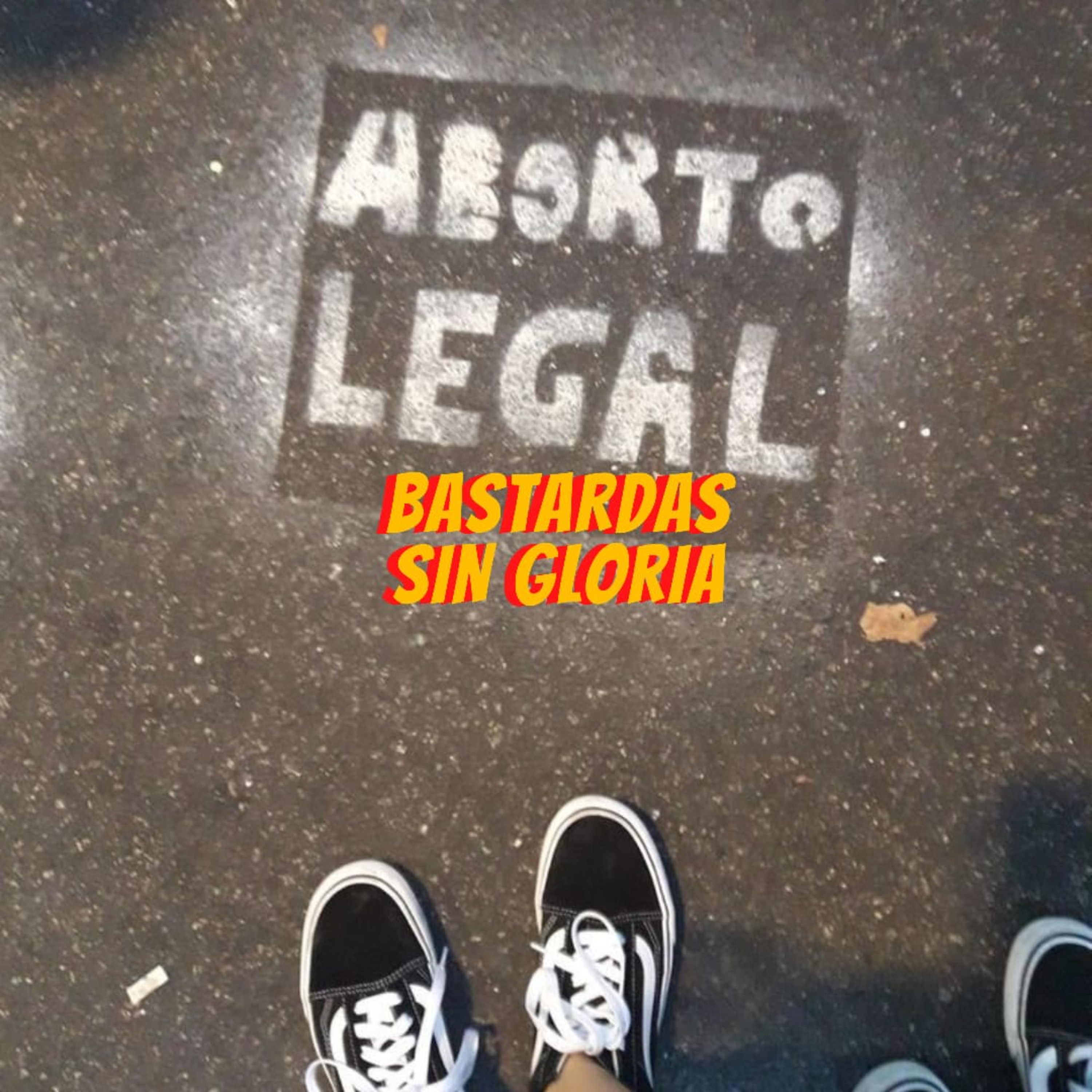 Bastardas Sin Gloria