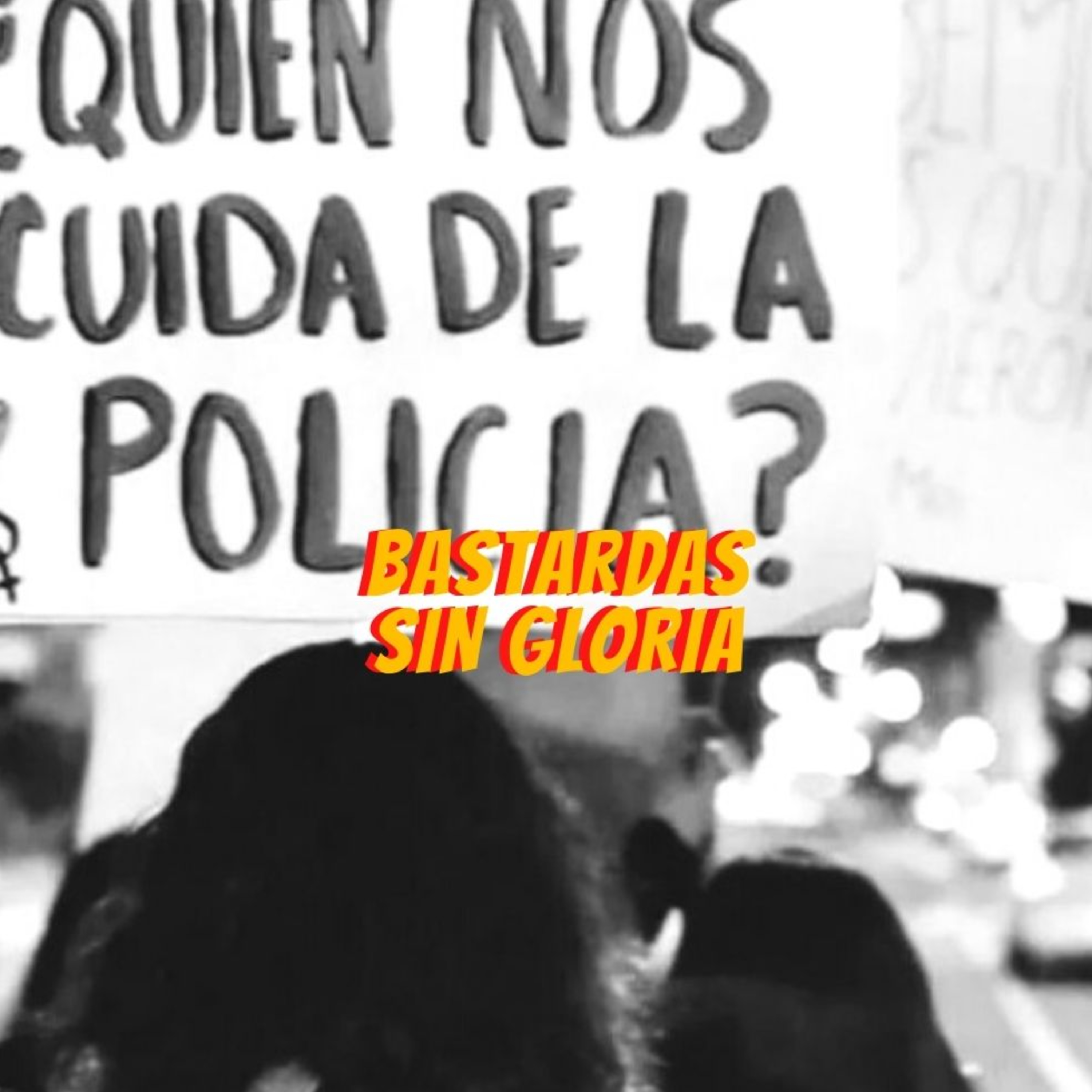 Bastardas Sin Gloria