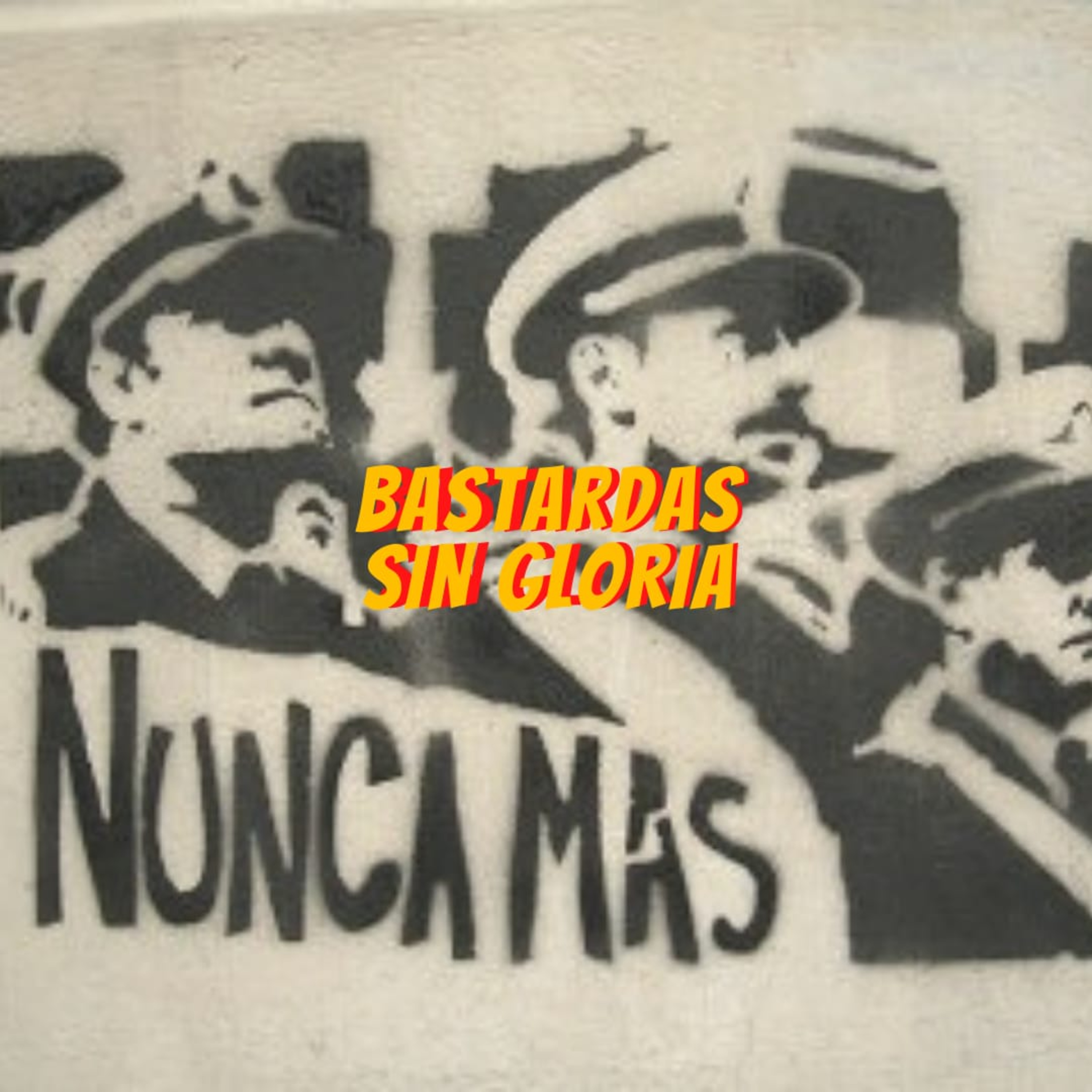 Bastardas Sin Gloria