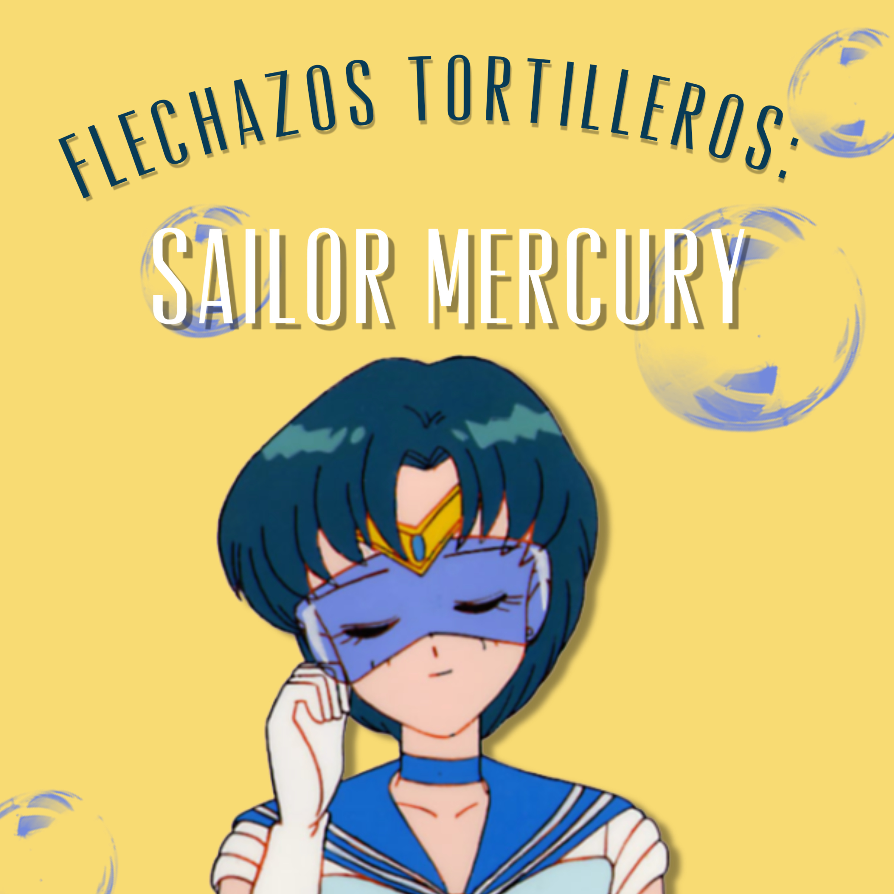 Flechazos tortilleros: Sailor Mercury
💙 episode artwork