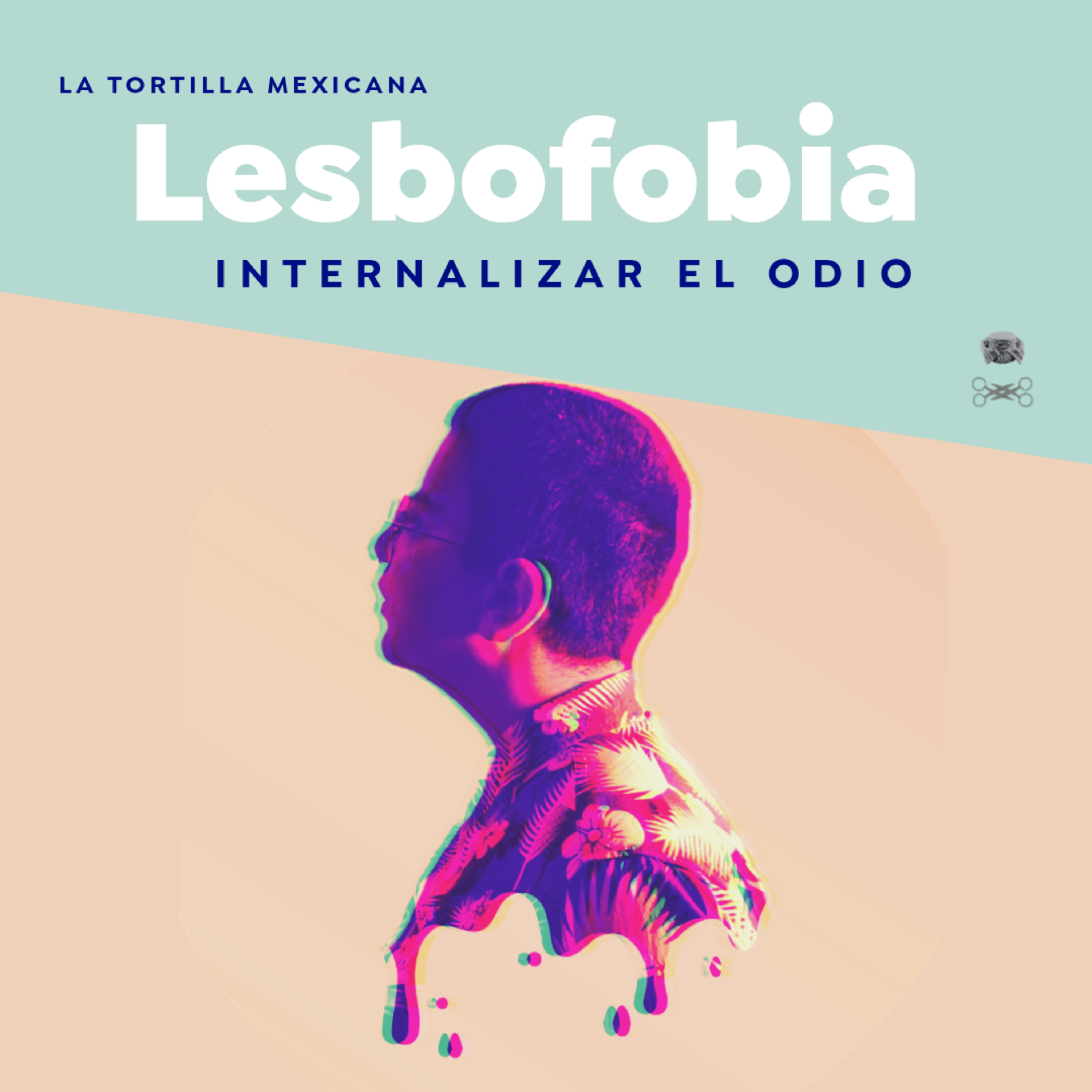 Lesbofobia: Internalizar el odio  episode artwork