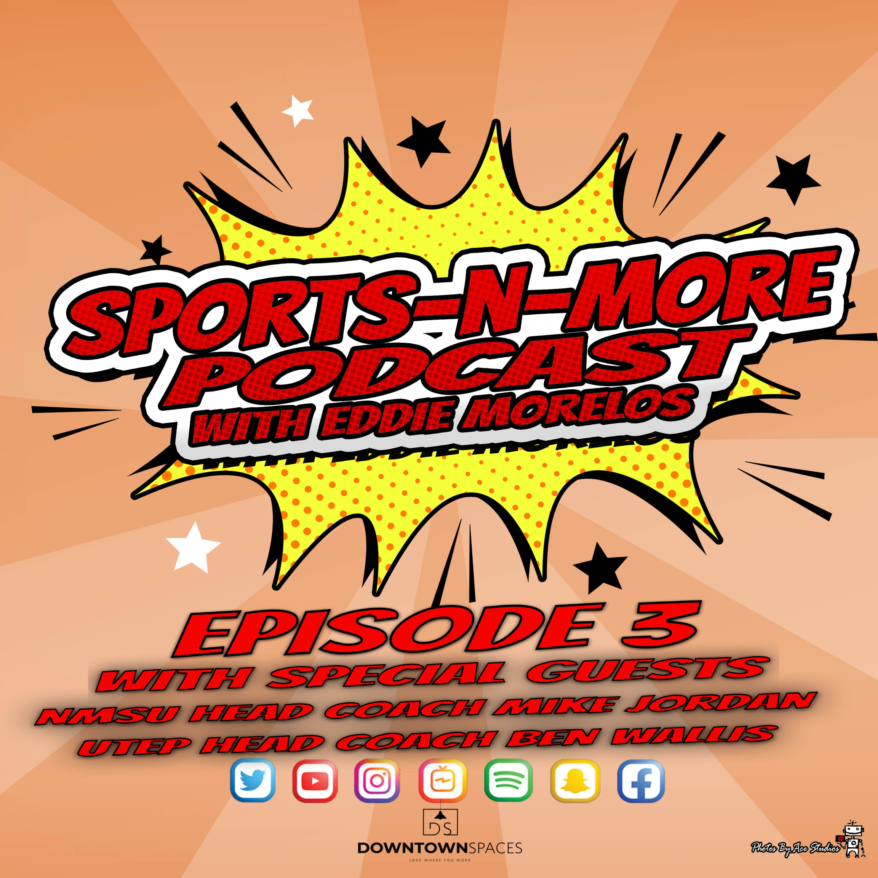 Sports-N-More Podcast with Eddie Morelos