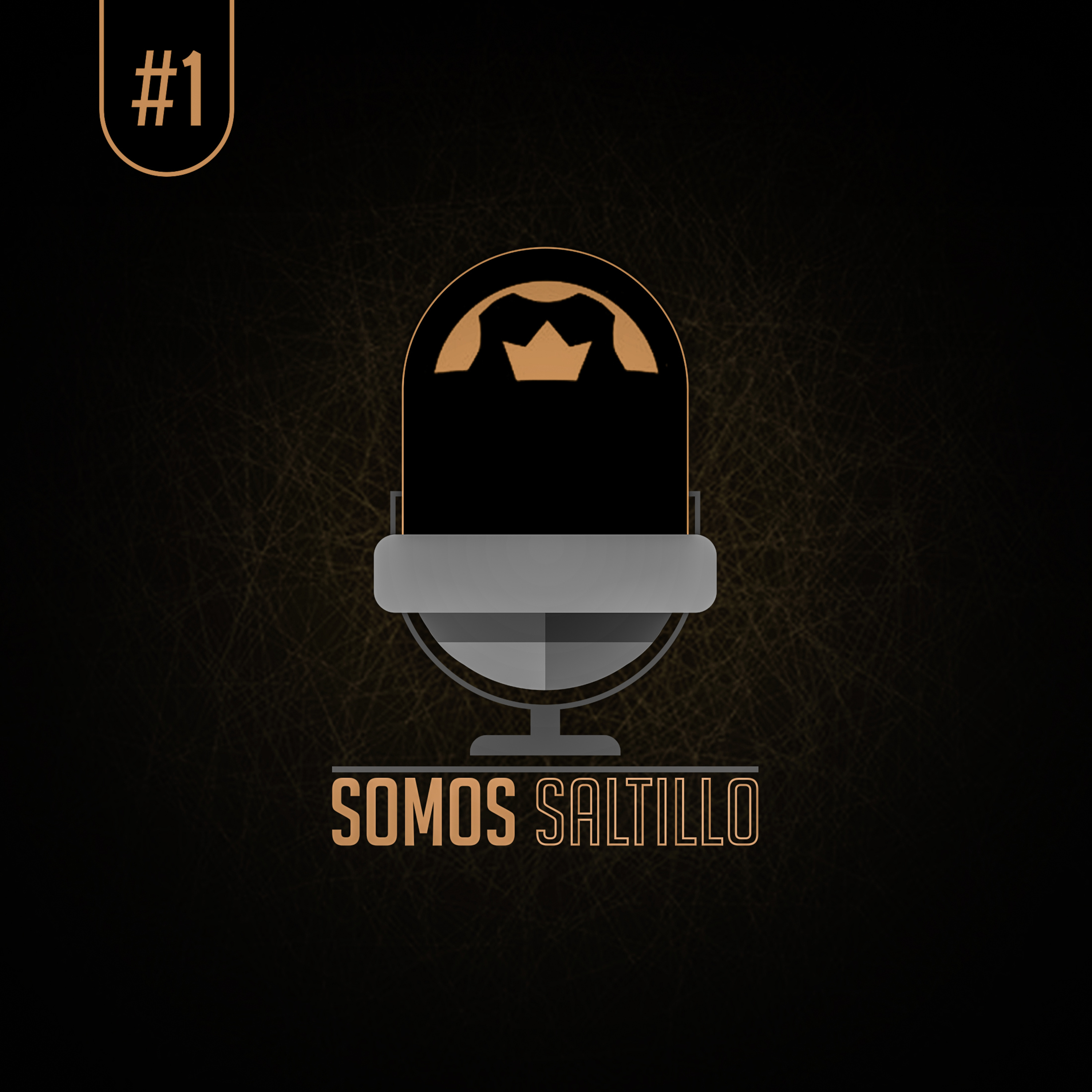 E1: Somos Saltillo